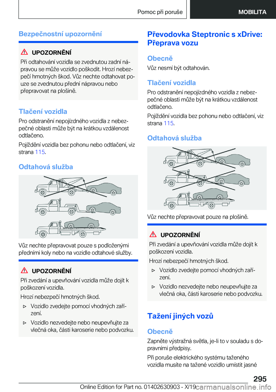 BMW X2 2020  Návod na použití (in Czech) �B�e�z�p�e�č�n�o�s�t�n�