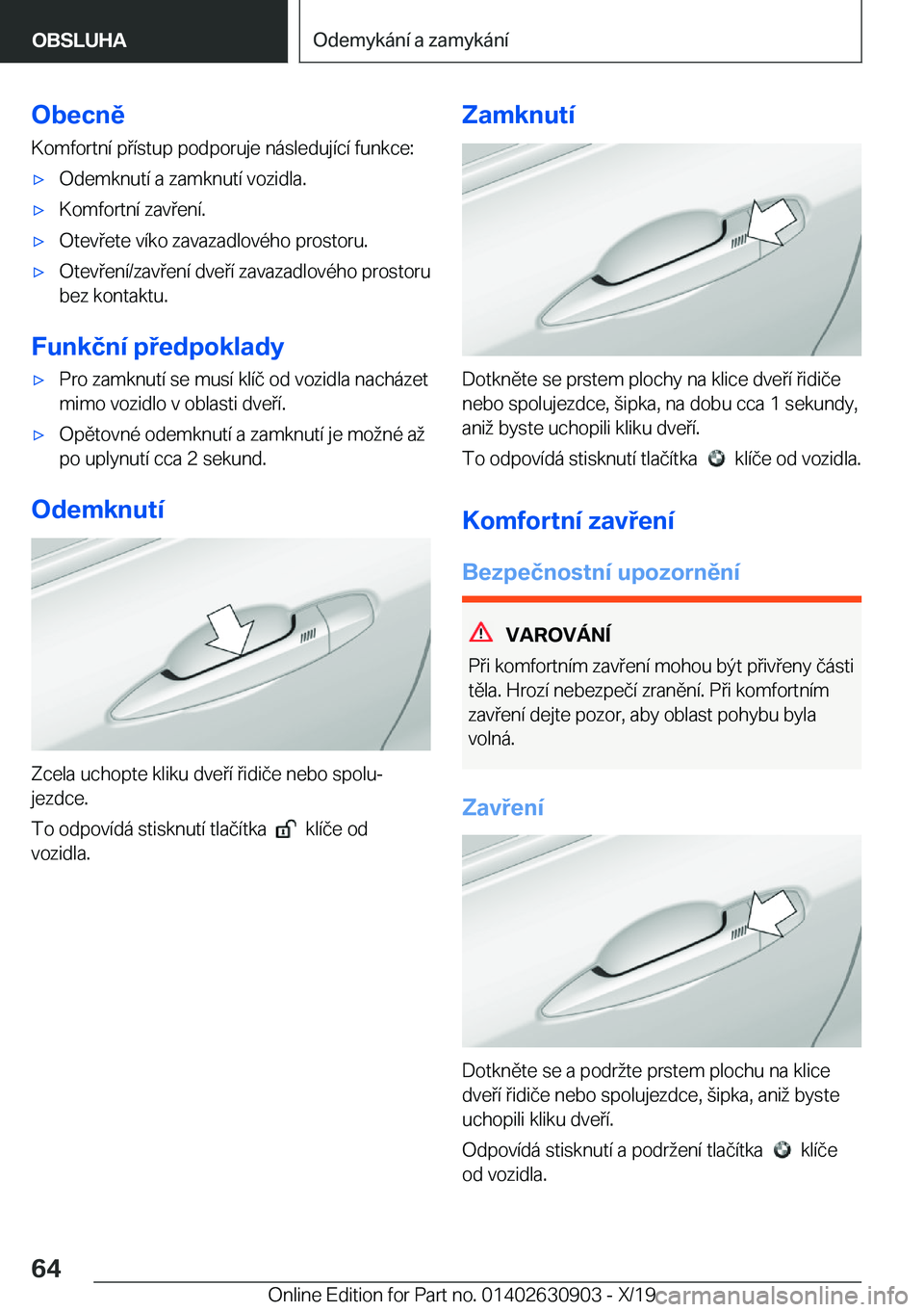 BMW X2 2020  Návod na použití (in Czech) �O�b�e�c�n�ě�K�o�m�f�o�r�t�n�