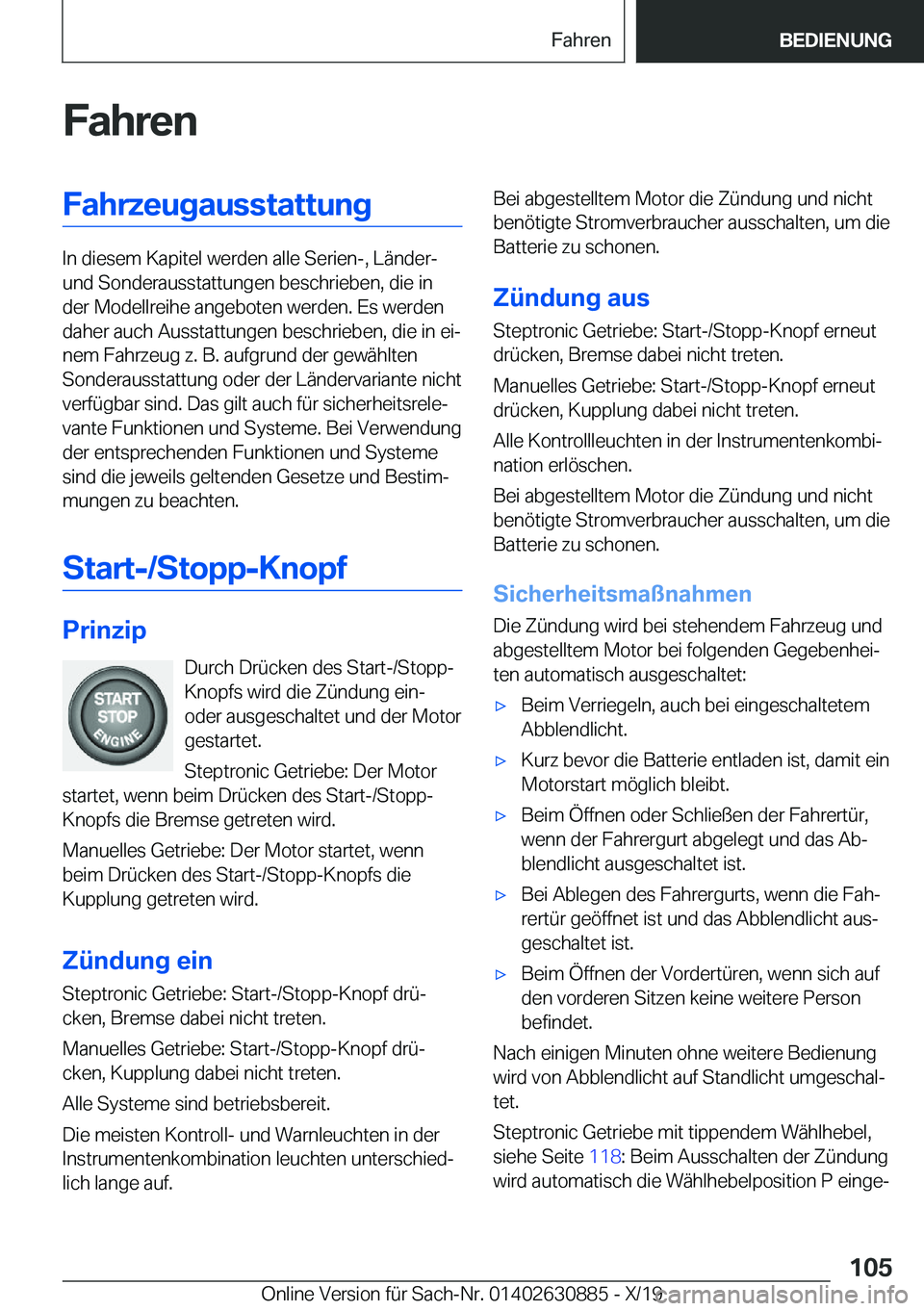 BMW X2 2020  Betriebsanleitungen (in German) �F�a�h�r�e�n�F�a�h�r�z�e�u�g�a�u�s�s�t�a�t�t�u�n�g
�I�n��d�i�e�s�e�m��K�a�p�i�t�e�l��w�e�r�d�e�n��a�l�l�e��S�e�r�i�e�n�-�,��L�