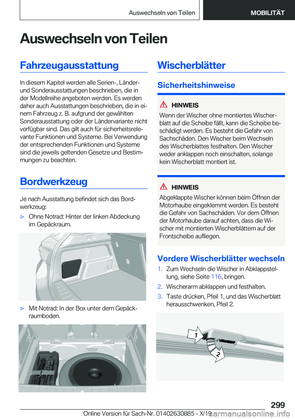BMW X2 2020  Betriebsanleitungen (in German) �A�u�s�w�e�c�h�s�e�l�n��v�o�n��T�e�i�l�e�n�F�a�h�r�z�e�u�g�a�u�s�s�t�a�t�t�u�n�g
�I�n��d�i�e�s�e�m��K�a�p�i�t�e�l��w�e�r�d�e�n��a�l�l�e��S�e�r�i�e�n�-�,��L�