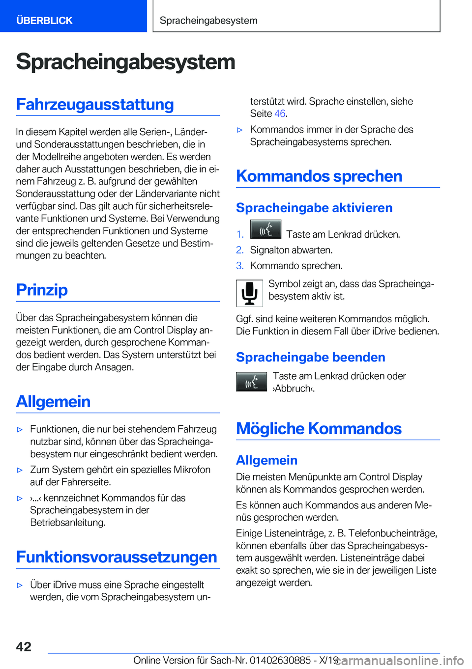 BMW X2 2020  Betriebsanleitungen (in German) �S�p�r�a�c�h�e�i�n�g�a�b�e�s�y�s�t�e�m�F�a�h�r�z�e�u�g�a�u�s�s�t�a�t�t�u�n�g
�I�n��d�i�e�s�e�m��K�a�p�i�t�e�l��w�e�r�d�e�n��a�l�l�e��S�e�r�i�e�n�-�,��L�