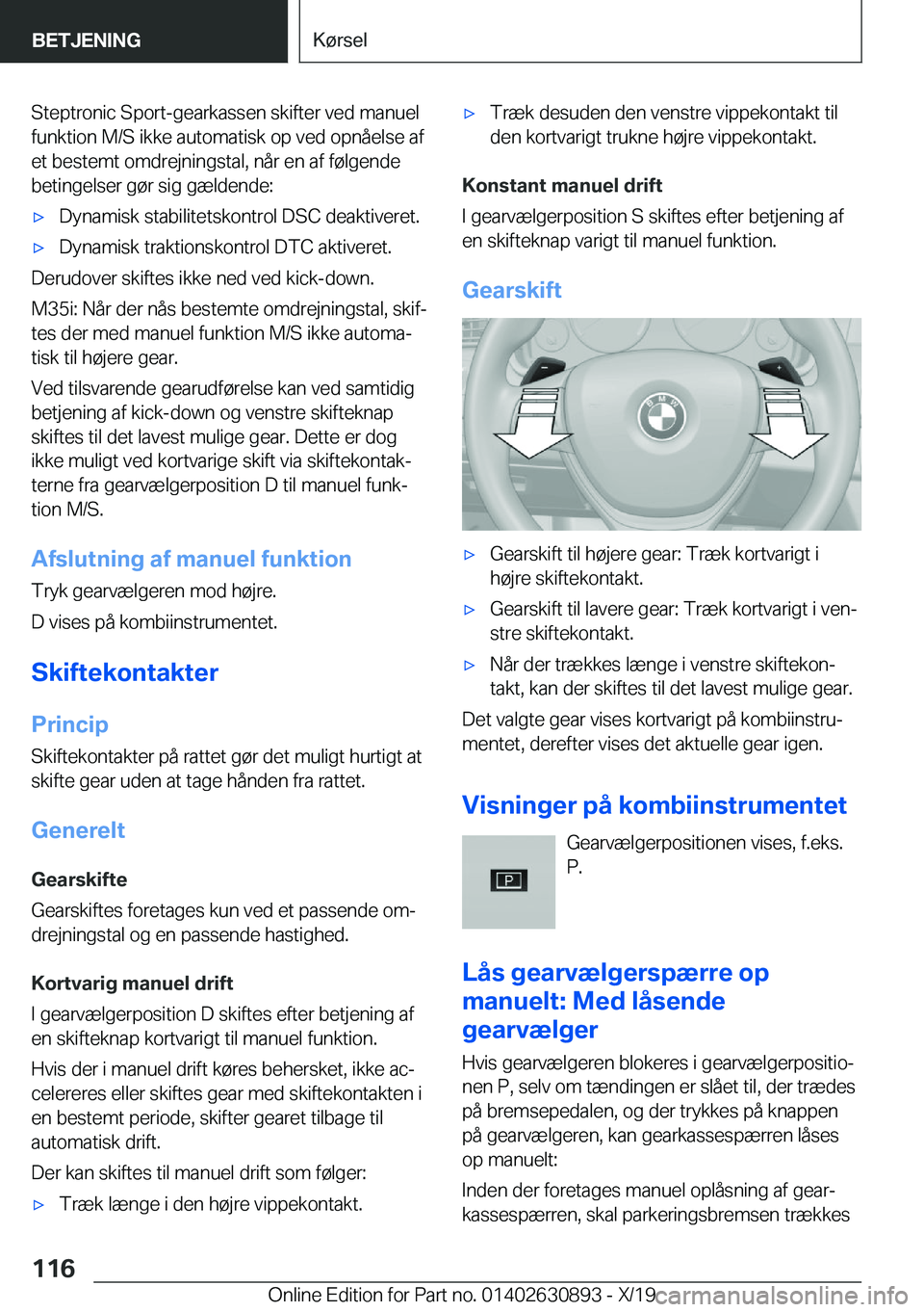 BMW X2 2020  InstruktionsbØger (in Danish) �S�t�e�p�t�r�o�n�i�c��S�p�o�r�t�-�g�e�a�r�k�a�s�s�e�n��s�k�i�f�t�e�r��v�e�d��m�a�n�u�e�l�f�u�n�k�t�i�o�n��M�/�S��i�k�k�e��a�u�t�o�m�a�t�i�s�k��o�p��v�e�d��o�p�n�å�e�l�s�e��a�f�e�t��b�e�s�