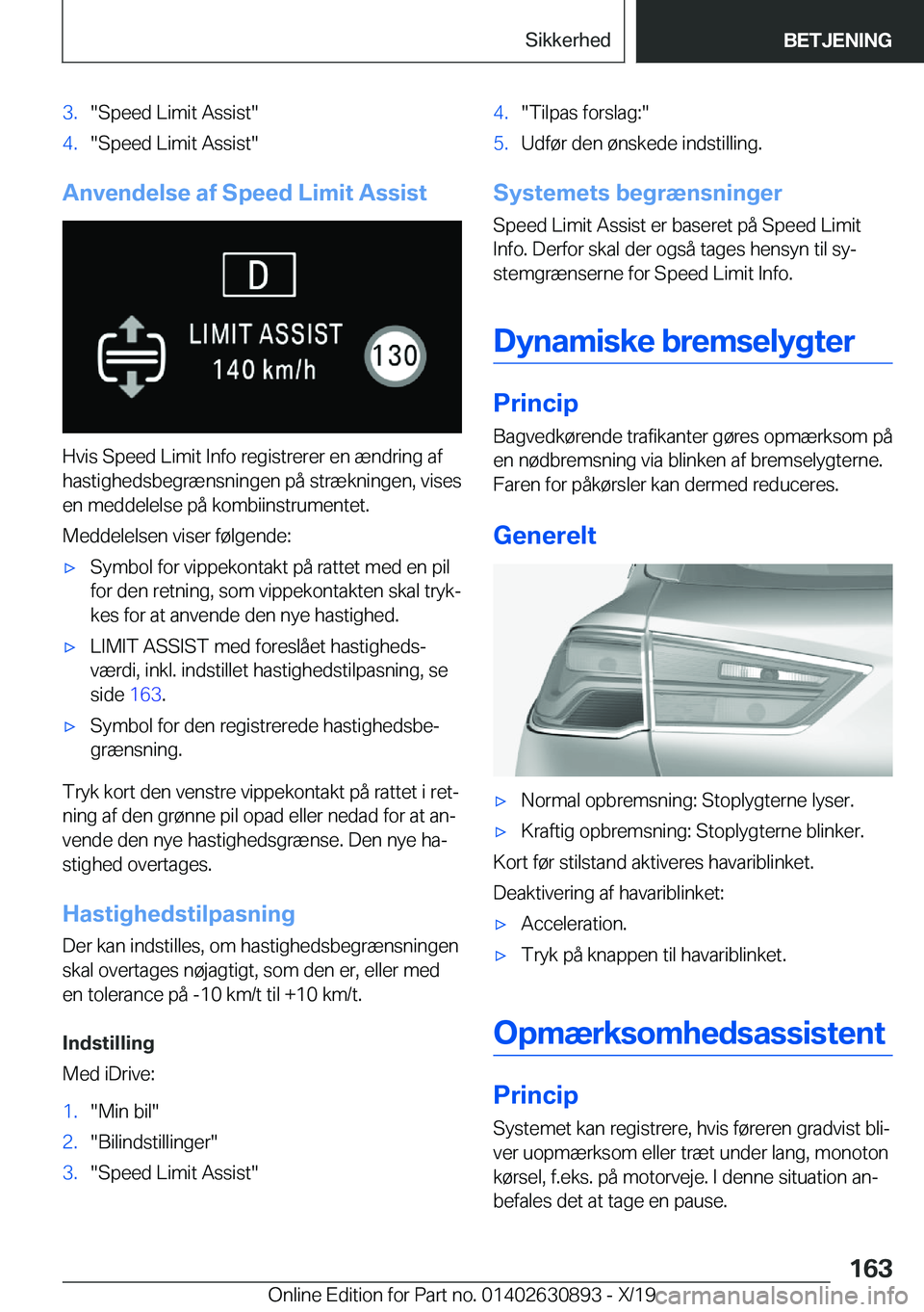 BMW X2 2020  InstruktionsbØger (in Danish) �3�.��S�p�e�e�d��L�i�m�i�t��A�s�s�i�s�t��4�.��S�p�e�e�d��L�i�m�i�t��A�s�s�i�s�t�
�A�n�v�e�n�d�e�l�s�e��a�f��S�p�e�e�d��L�i�m�i�t��A�s�s�i�s�t
�H�v�i�s��S�p�e�e�d��L�i�m�i�t��I�n�f�o��r