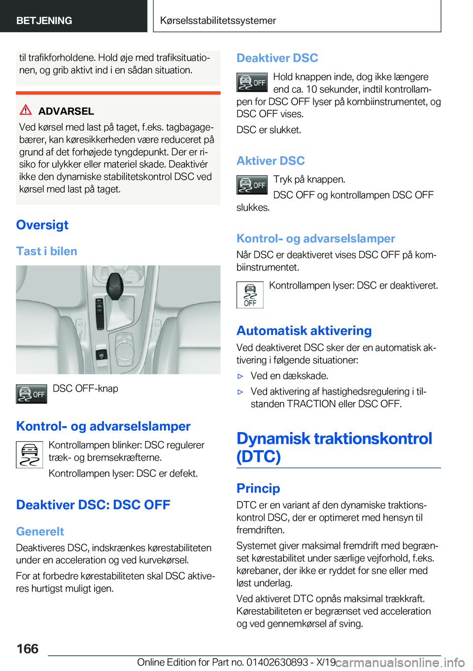 BMW X2 2020  InstruktionsbØger (in Danish) �t�i�l��t�r�a�f�i�k�f�o�r�h�o�l�d�e�n�e�.��H�o�l�d��