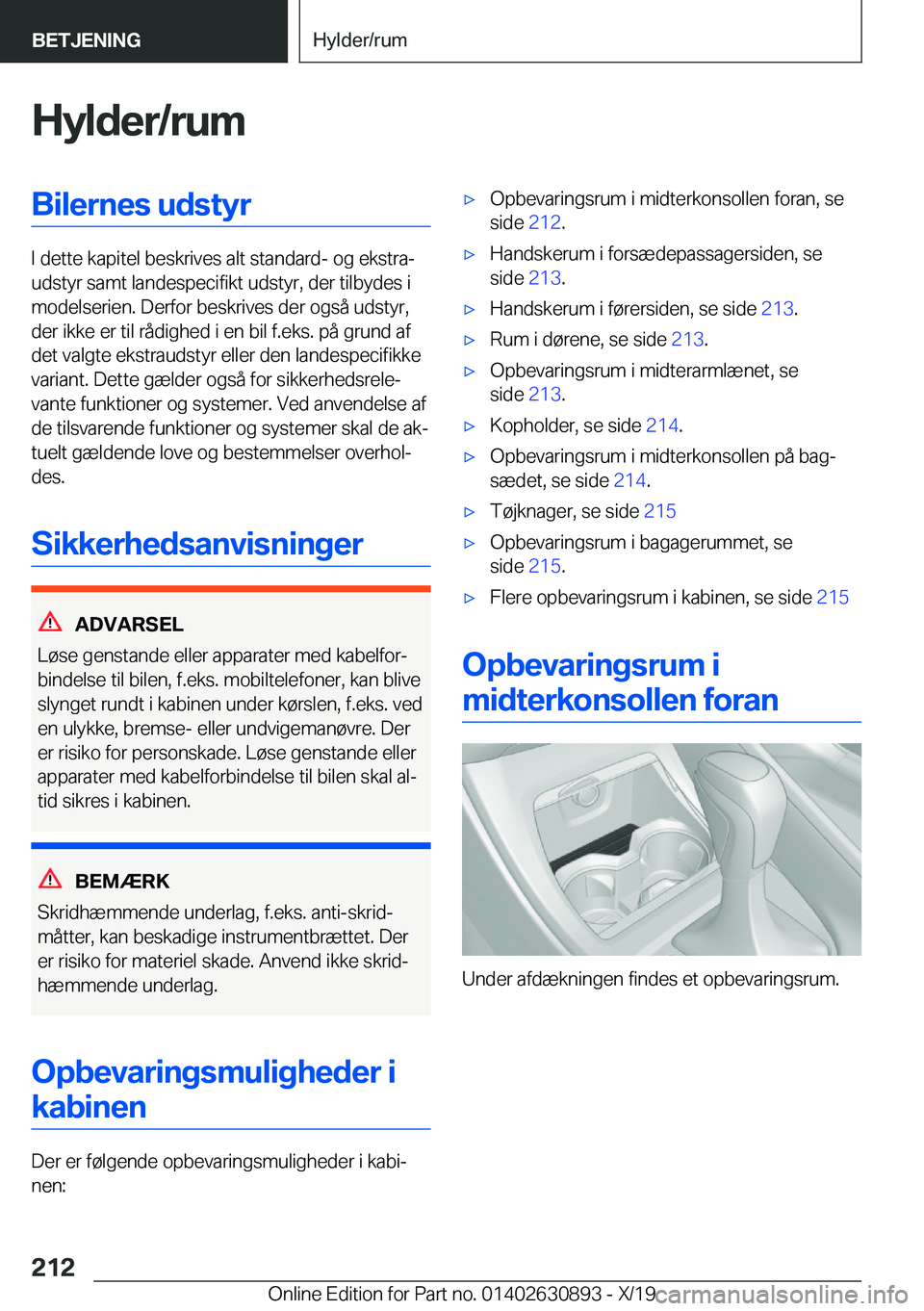 BMW X2 2020  InstruktionsbØger (in Danish) �H�y�l�d�e�r�/�r�u�m�B�i�l�e�r�n�e�s��u�d�s�t�y�r
�I��d�e�t�t�e��k�a�p�i�t�e�l��b�e�s�k�r�i�v�e�s��a�l�t��s�t�a�n�d�a�r�d�-��o�g��e�k�s�t�r�aj
�u�d�s�t�y�r��s�a�m�t��l�a�n�d�e�s�p�e�c�i�f�i