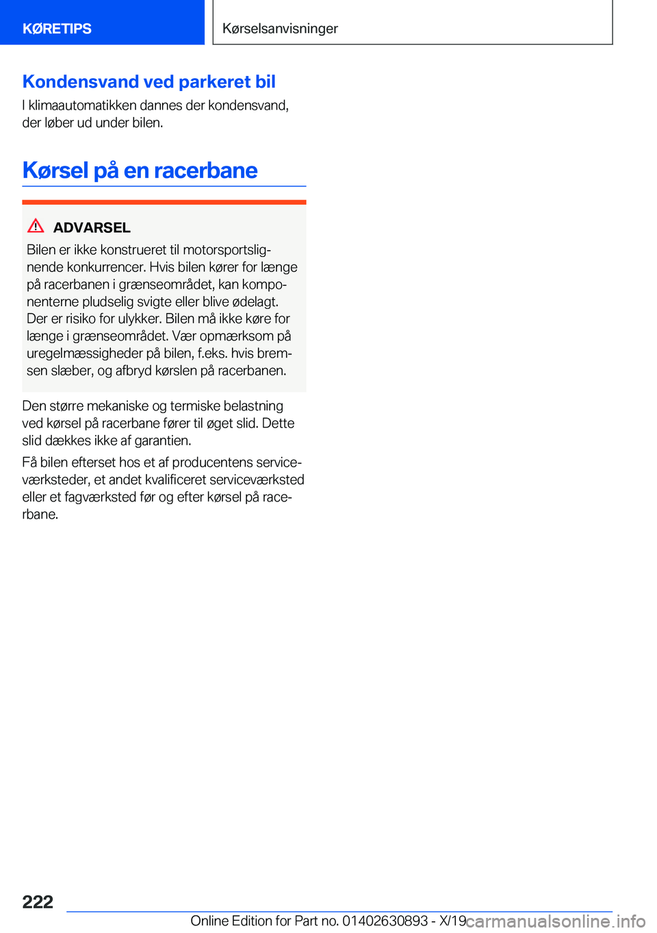 BMW X2 2020  InstruktionsbØger (in Danish) �K�o�n�d�e�n�s�v�a�n�d��v�e�d��p�a�r�k�e�r�e�t��b�i�l�I��k�l�i�m�a�a�u�t�o�m�a�t�i�k�k�e�n��d�a�n�n�e�s��d�e�r��k�o�n�d�e�n�s�v�a�n�d�,
�d�e�r��l�