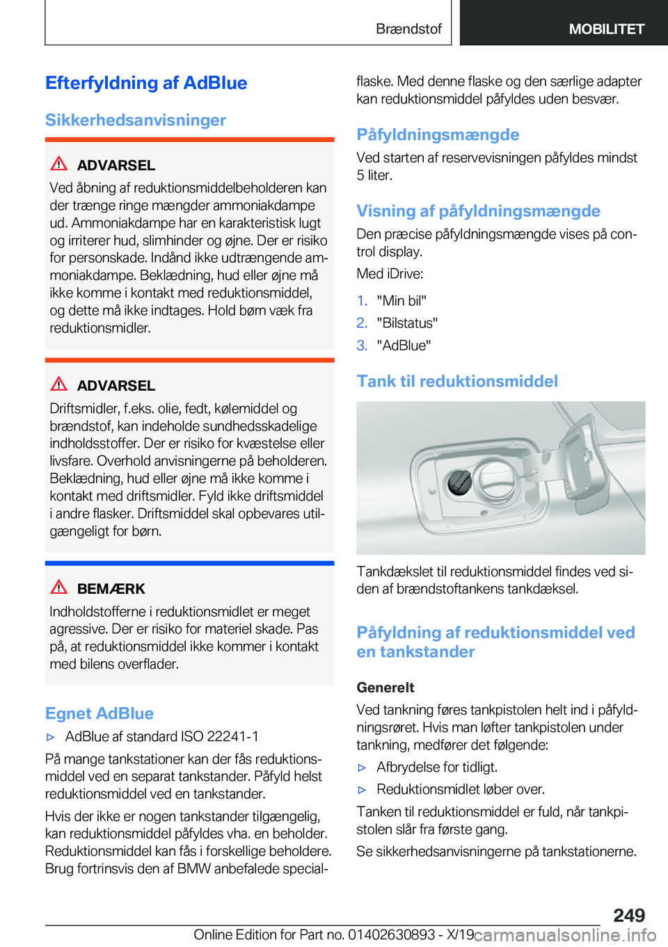 BMW X2 2020  InstruktionsbØger (in Danish) �E�f�t�e�r�f�y�l�d�n�i�n�g��a�f��A�d�B�l�u�e�S�i�k�k�e�r�h�e�d�s�a�n�v�i�s�n�i�n�g�e�r
�A�D�V�A�R�S�E�L
�V�e�d��å�b�n�i�n�g��a�f��r�e�d�u�k�t�i�o�n�s�m�i�d�d�e�l�b�e�h�o�l�d�e�r�e�n��k�a�n �d�e