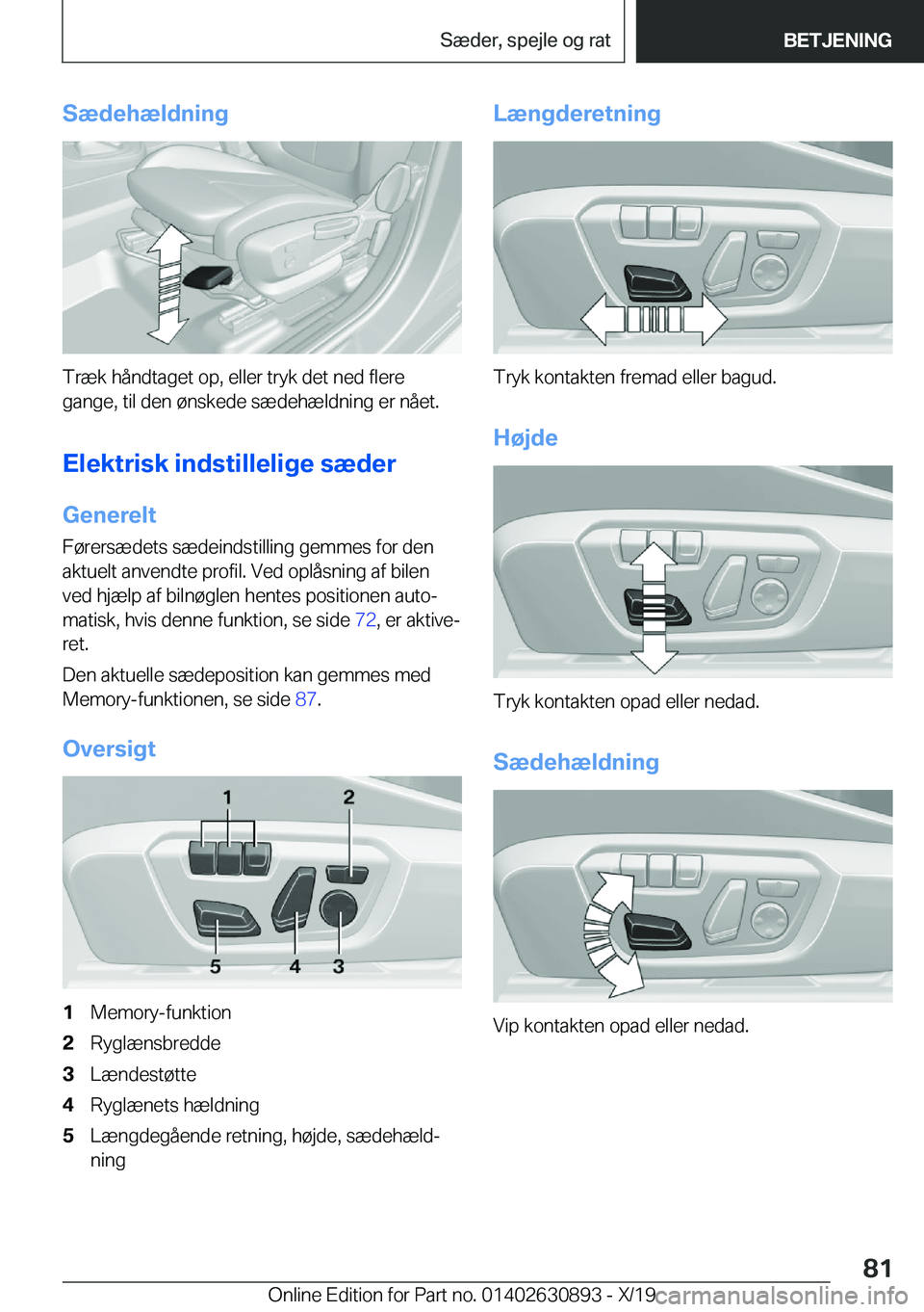 BMW X2 2020  InstruktionsbØger (in Danish) �S�æ�d�e�h�æ�l�d�n�i�n�g
�T�r�æ�k��h�å�n�d�t�a�g�e�t��o�p�,��e�l�l�e�r��t�r�y�k��d�e�t��n�e�d��f�l�e�r�e�g�a�n�g�e�,��t�i�l��d�e�n��