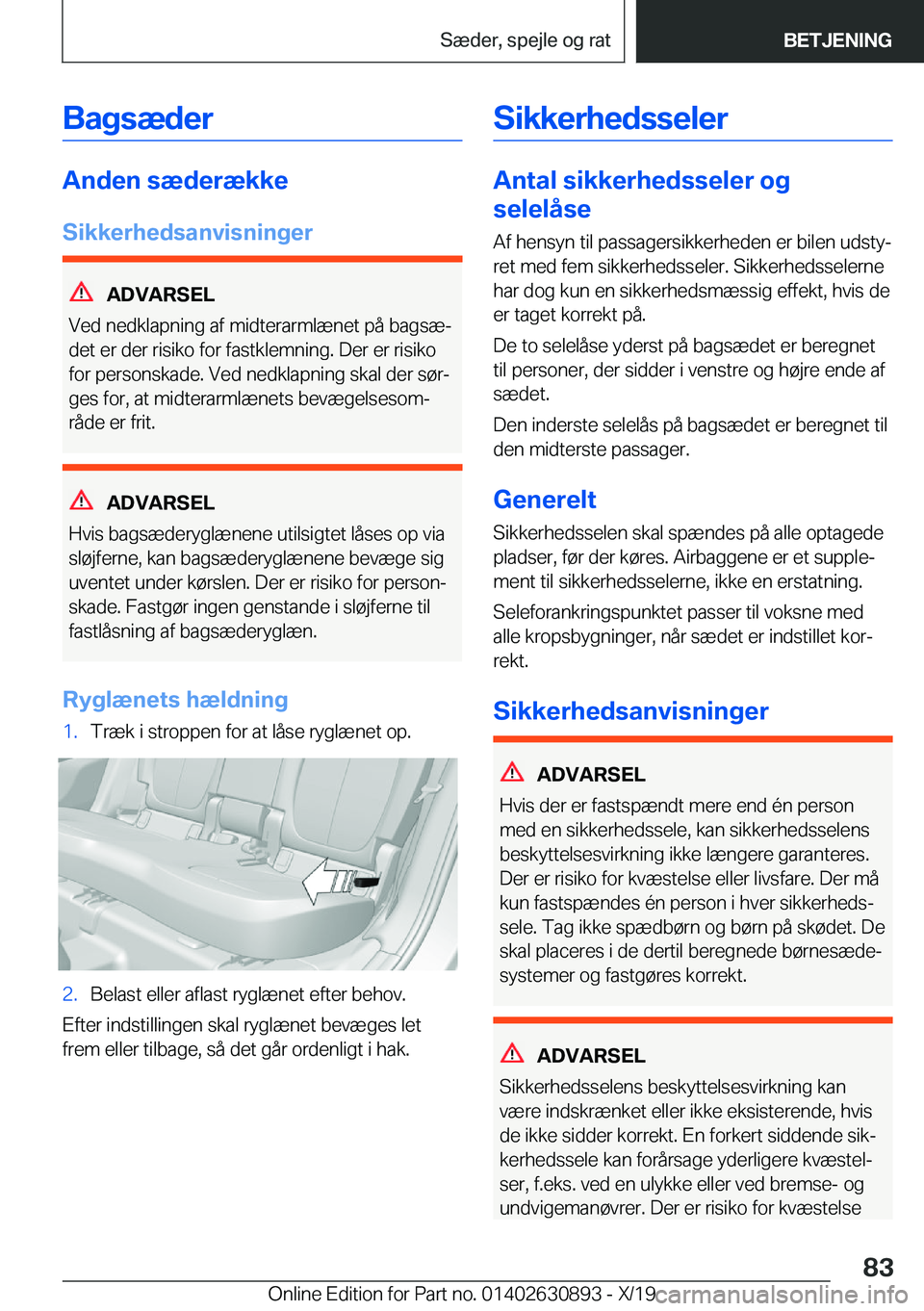 BMW X2 2020  InstruktionsbØger (in Danish) �B�a�g�s�æ�d�e�r
�A�n�d�e�n��s�æ�d�e�r�æ�k�k�e
�S�i�k�k�e�r�h�e�d�s�a�n�v�i�s�n�i�n�g�e�r
�A�D�V�A�R�S�E�L
�V�e�d��n�e�d�k�l�a�p�n�i�n�g��a�f��m�i�d�t�e�r�a�r�m�l�æ�n�e�t��p�å��b�a�g�s�æj