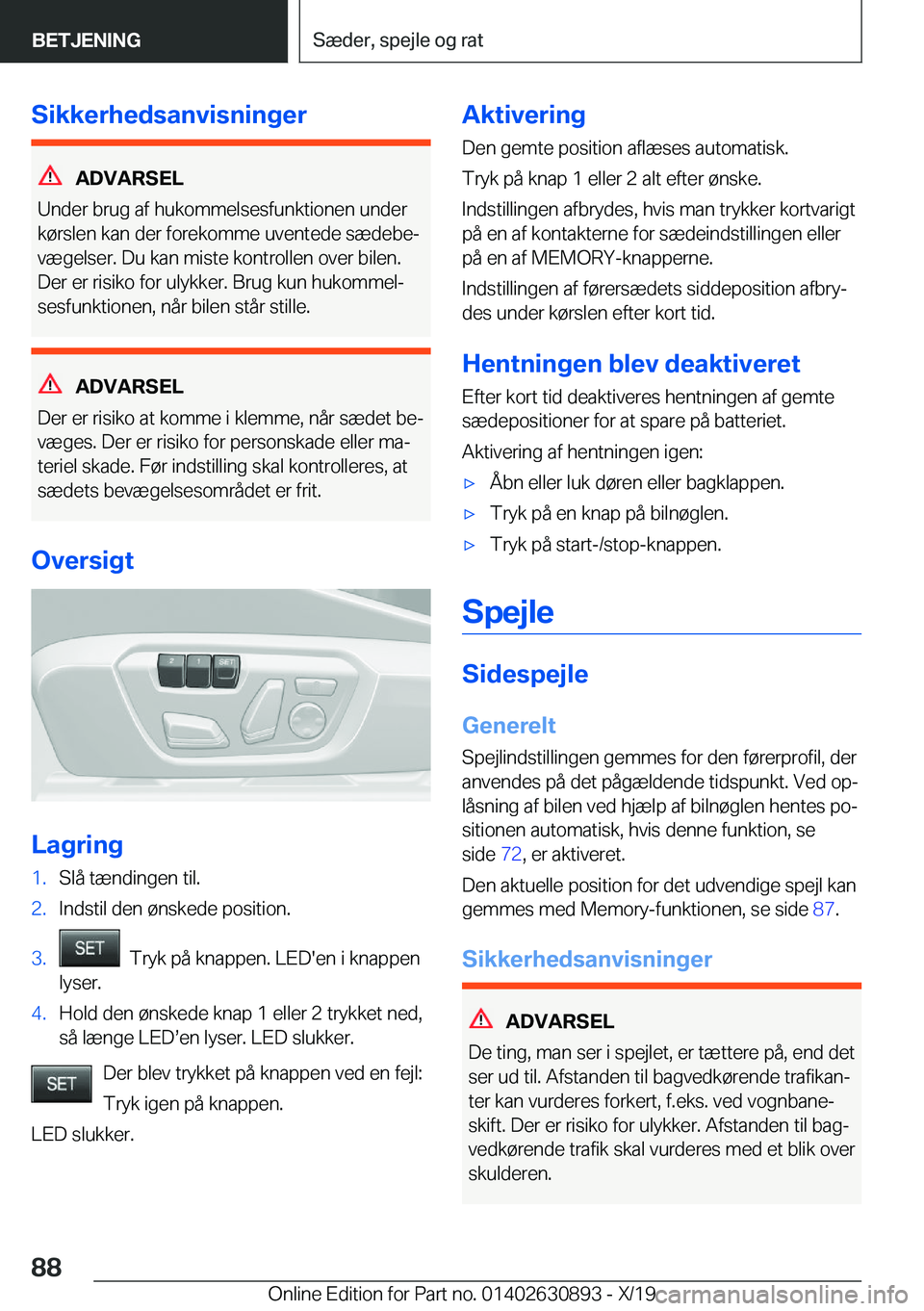BMW X2 2020  InstruktionsbØger (in Danish) �S�i�k�k�e�r�h�e�d�s�a�n�v�i�s�n�i�n�g�e�r
�A�D�V�A�R�S�E�L
�U�n�d�e�r��b�r�u�g��a�f��h�u�k�o�m�m�e�l�s�e�s�f�u�n�k�t�i�o�n�e�n��u�n�d�e�r �k�