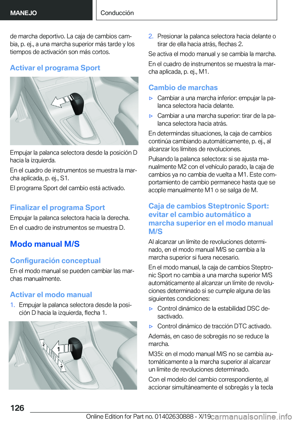BMW X2 2020  Manuales de Empleo (in Spanish) �d�e��m�a�r�c�h�a��d�e�p�o�r�t�i�v�o�.��L�a��c�a�j�a��d�e��c�a�m�b�i�o�s��c�a�mª
�b�i�a�,��p�.��e�j�.�,��a��u�n�a��m�a�r�c�h�a��s�u�p�e�r�i�o�r��m�