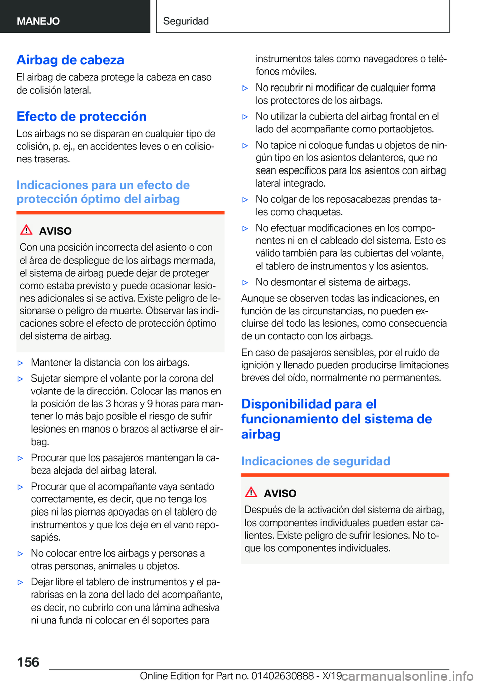 BMW X2 2020  Manuales de Empleo (in Spanish) �A�i�r�b�a�g��d�e��c�a�b�e�z�a
�E�l��a�i�r�b�a�g��d�e��c�a�b�e�z�a��p�r�o�t�e�g�e��l�a��c�a�b�e�z�a��e�n��c�a�s�o
�d�e��c�o�l�i�s�i�