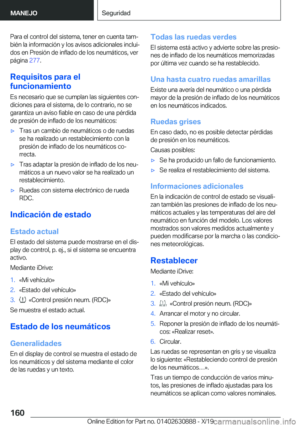 BMW X2 2020  Manuales de Empleo (in Spanish) �P�a�r�a��e�l��c�o�n�t�r�o�l��d�e�l��s�i�s�t�e�m�a�,��t�e�n�e�r��e�n��c�u�e�n�t�a��t�a�mª
�b�i�