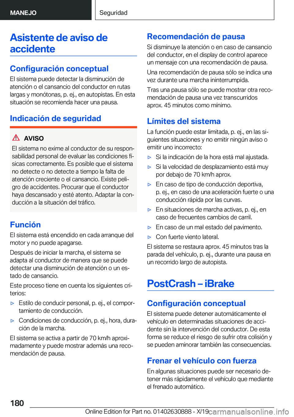 BMW X2 2020  Manuales de Empleo (in Spanish) �A�s�i�s�t�e�n�t�e��d�e��a�v�i�s�o��d�e�a�c�c�i�d�e�n�t�e
�C�o�n�f�i�g�u�r�a�c�i�