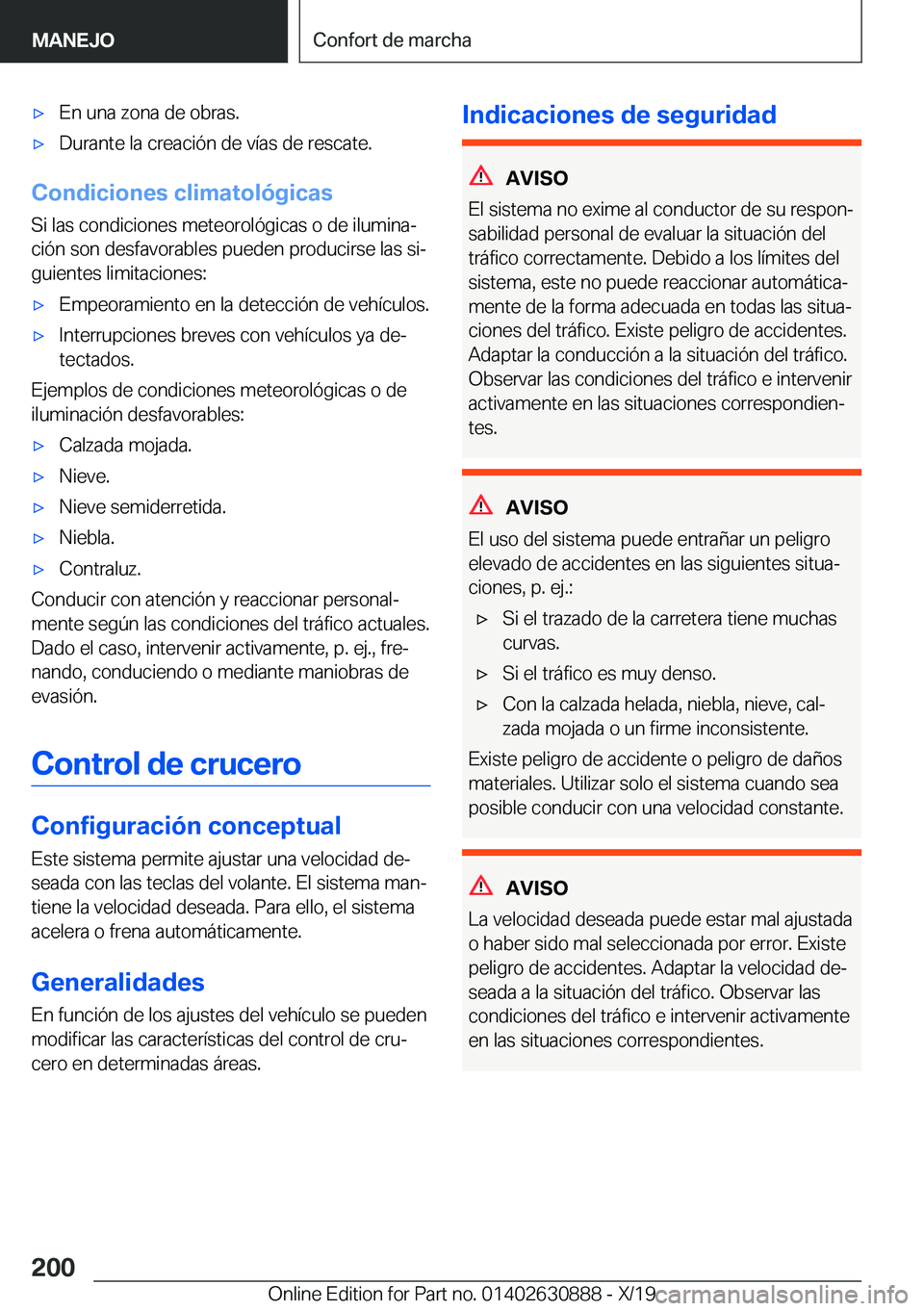 BMW X2 2020  Manuales de Empleo (in Spanish) x�E�n��u�n�a��z�o�n�a��d�e��o�b�r�a�s�.x�D�u�r�a�n�t�e��l�a��c�r�e�a�c�i�
