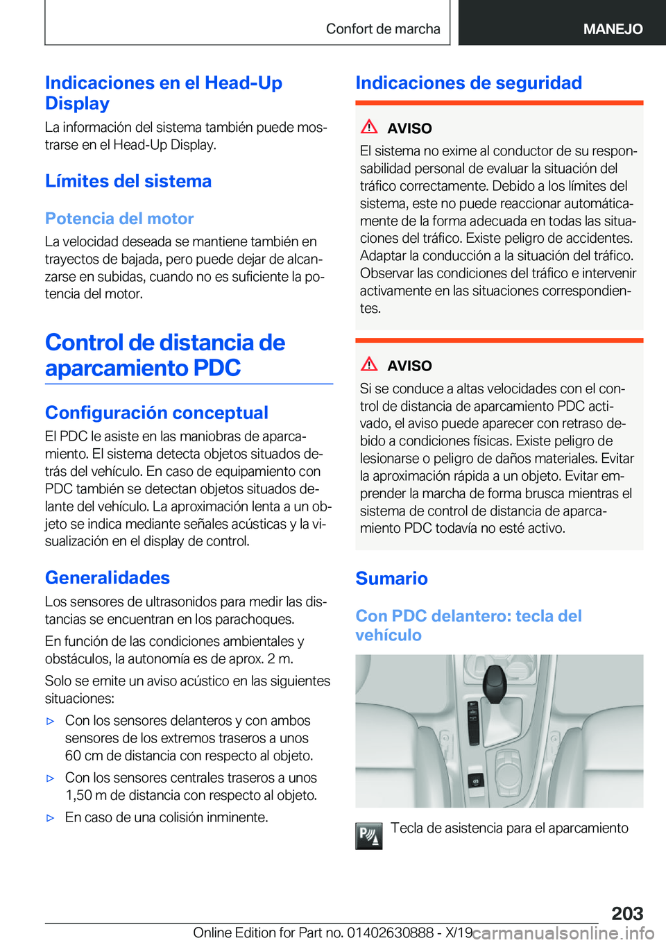 BMW X2 2020  Manuales de Empleo (in Spanish) �I�n�d�i�c�a�c�i�o�n�e�s��e�n��e�l��H�e�a�d�-�U�p
�D�i�s�p�l�a�y
�L�a��i�n�f�o�r�m�a�c�i�