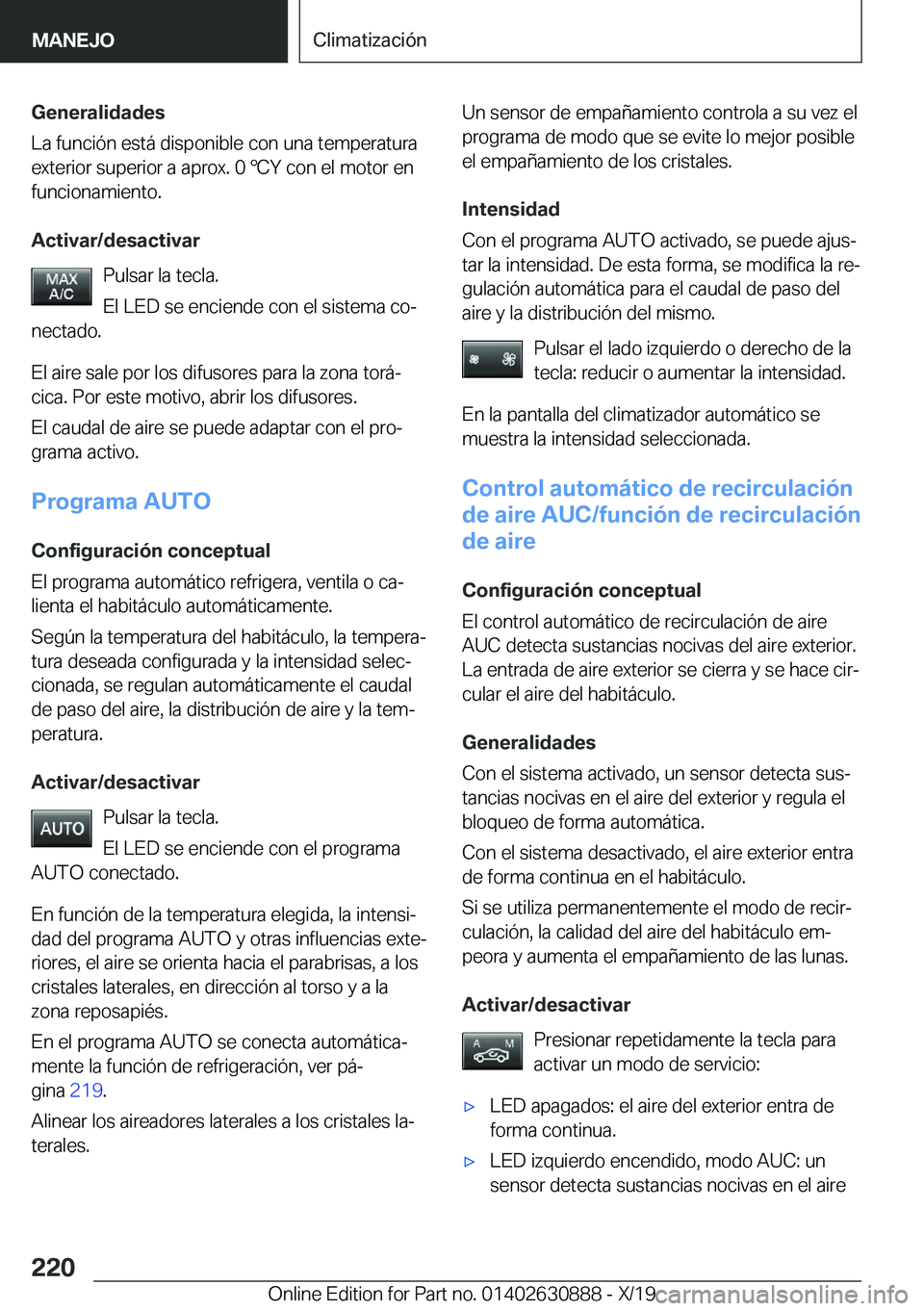 BMW X2 2020  Manuales de Empleo (in Spanish) �G�e�n�e�r�a�l�i�d�a�d�e�s
�L�a��f�u�n�c�i�