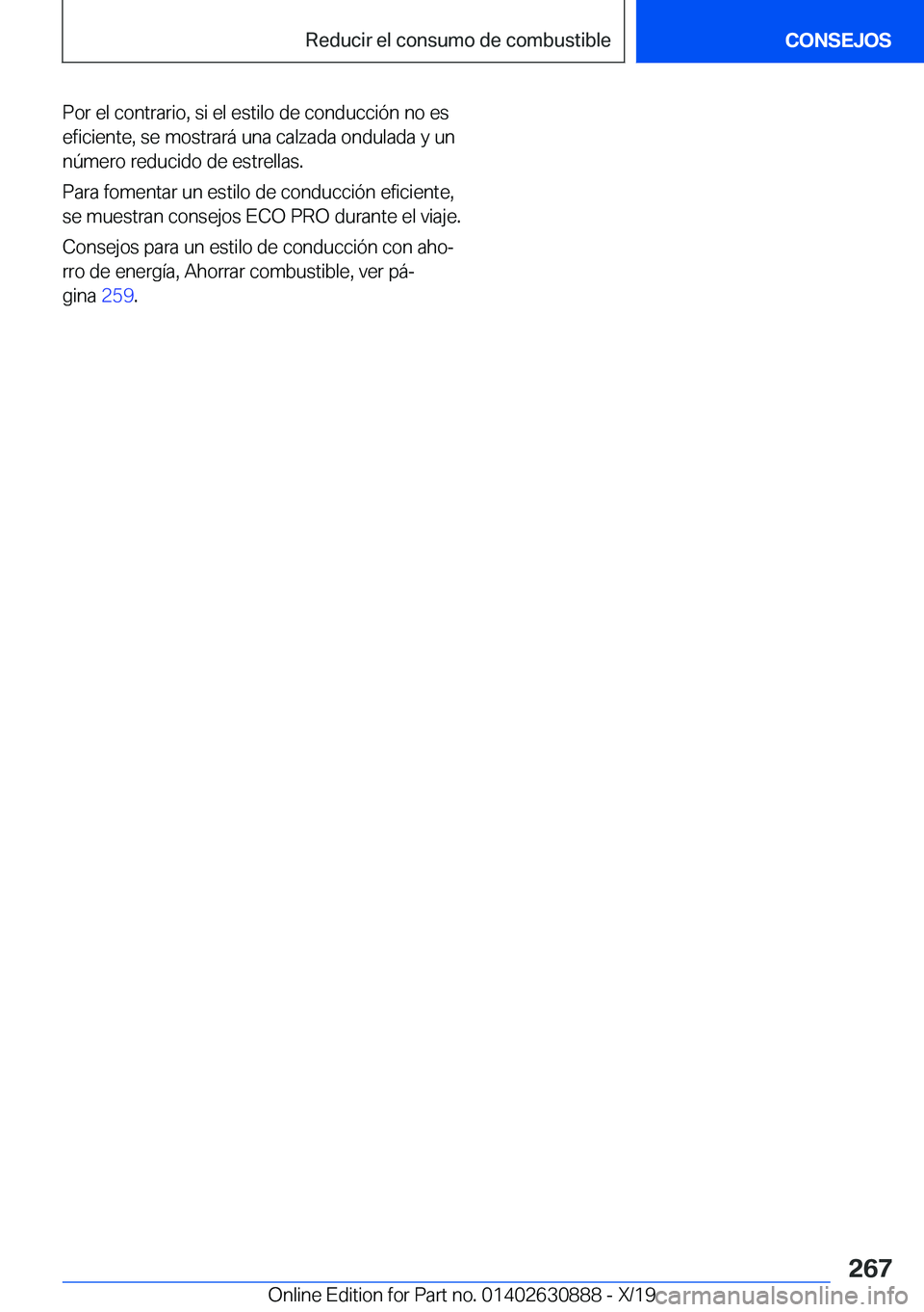 BMW X2 2020  Manuales de Empleo (in Spanish) �P�o�r��e�l��c�o�n�t�r�a�r�i�o�,��s�i��e�l��e�s�t�i�l�o��d�e��c�o�n�d�u�c�c�i�