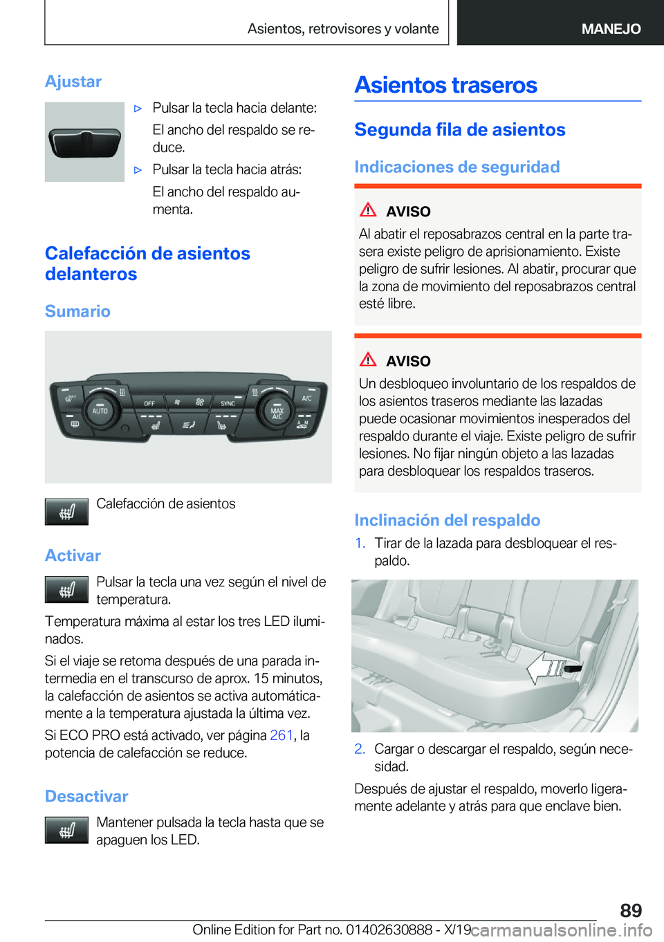 BMW X2 2020  Manuales de Empleo (in Spanish) �A�j�u�s�t�a�rx�P�u�l�s�a�r��l�a��t�e�c�l�a��h�a�c�i�a��d�e�l�a�n�t�e�:
�E�l��a�n�c�h�o��d�e�l��r�e�s�p�a�l�d�o��s�e��r�eª
�d�u�c�e�.x�P�u�l�s�a�r��l�a��t�e�c�l�a��h�a�c�i�a��a�t�r�