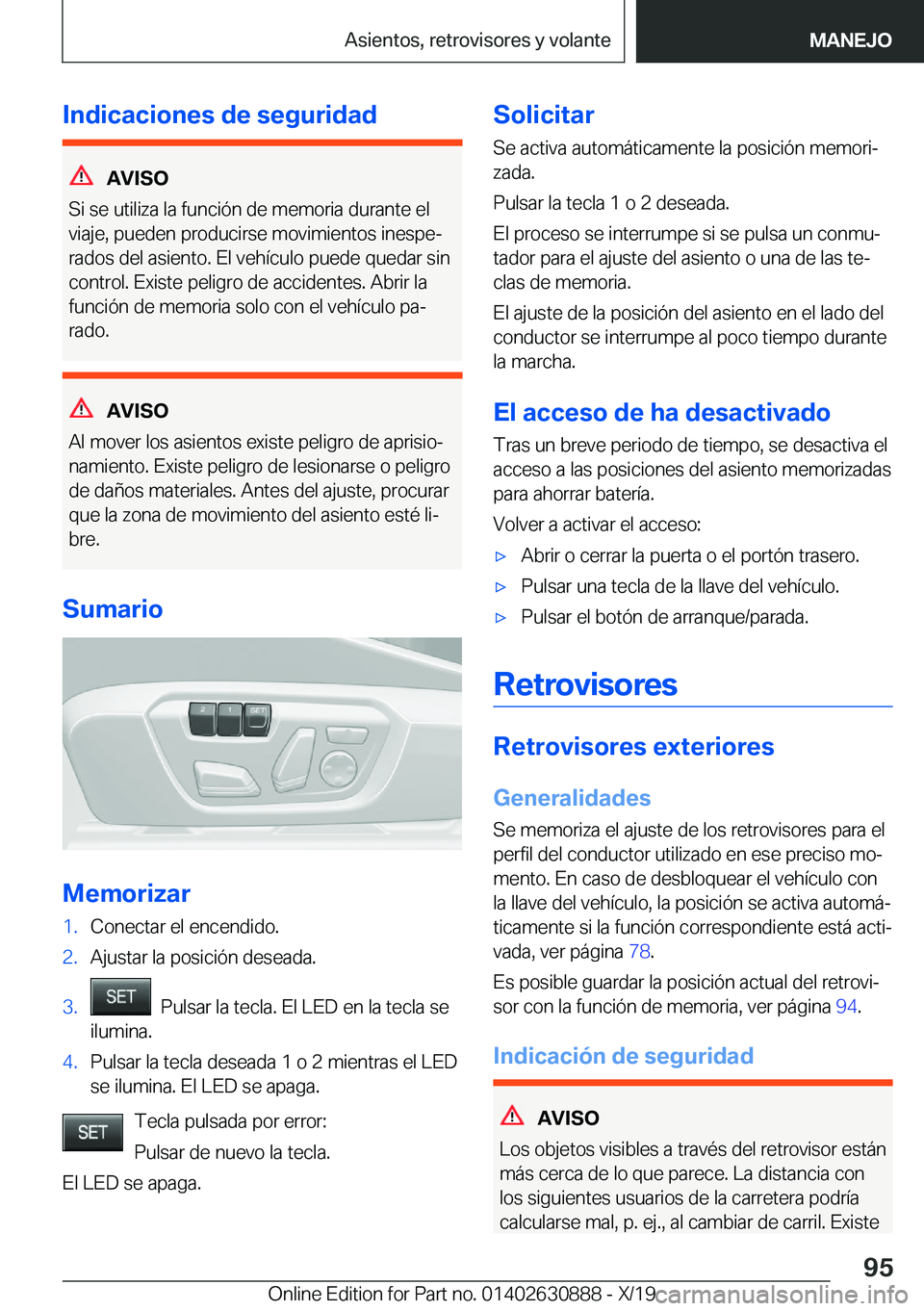 BMW X2 2020  Manuales de Empleo (in Spanish) �I�n�d�i�c�a�c�i�o�n�e�s��d�e��s�e�g�u�r�i�d�a�d
�A�V�I�S�O
�S�i��s�e��u�t�i�l�i�z�a��l�a��f�u�n�c�i�