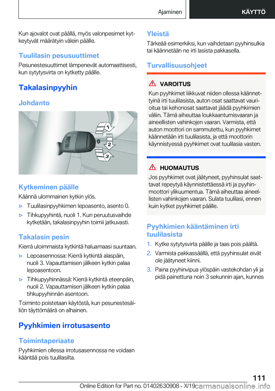 BMW X2 2020  Omistajan Käsikirja (in Finnish) �K�u�n��a�j�o�v�a�l�o�t��o�v�a�t��p�