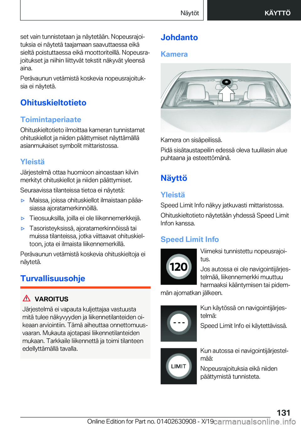 BMW X2 2020  Omistajan Käsikirja (in Finnish) �s�e�t��v�a�i�n��t�u�n�n�i�s�t�e�t�a�a�n��j�a��n�