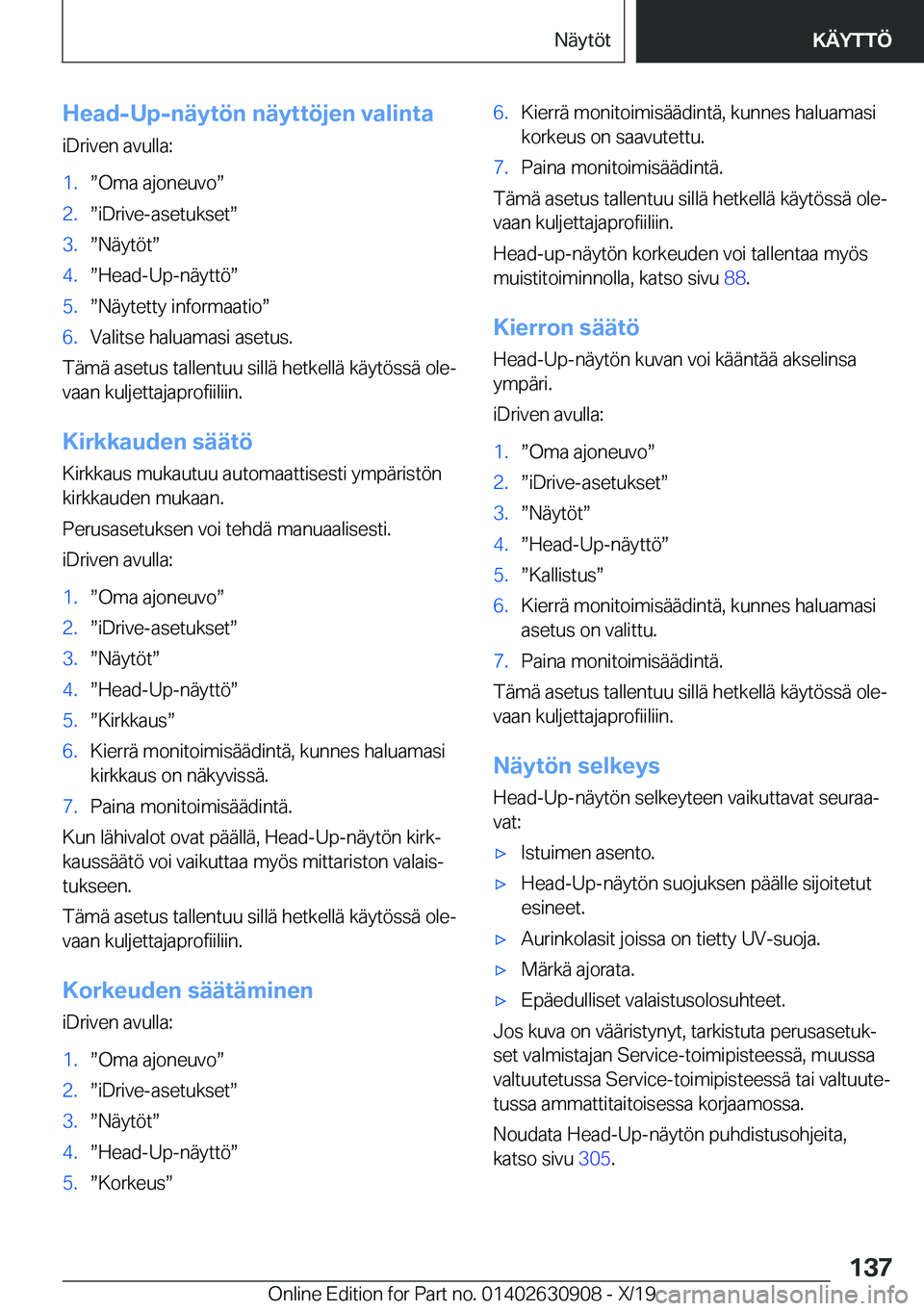 BMW X2 2020  Omistajan Käsikirja (in Finnish) �H�e�a�d�-�U�p�-�n�