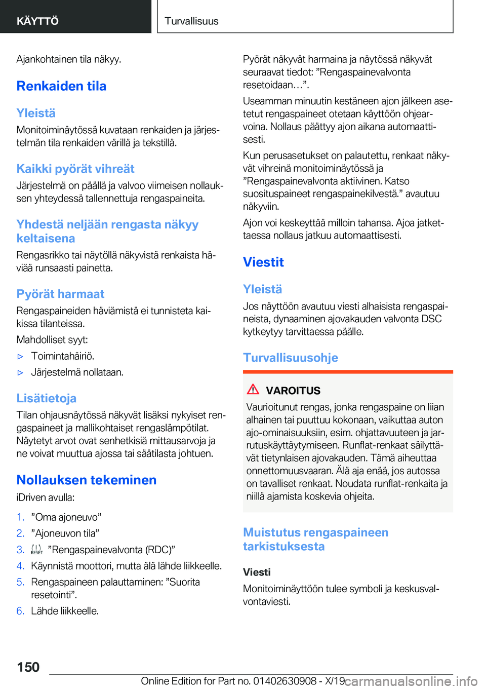 BMW X2 2020  Omistajan Käsikirja (in Finnish) �A�j�a�n�k�o�h�t�a�i�n�e�n��t�i�l�a��n�
