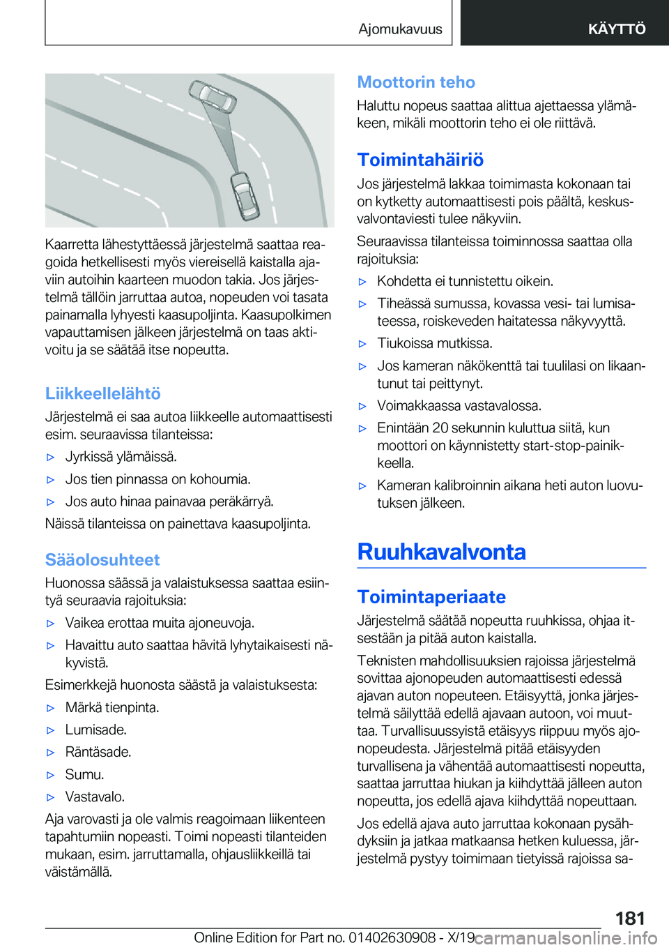 BMW X2 2020  Omistajan Käsikirja (in Finnish) �K�a�a�r�r�e�t�t�a��l�