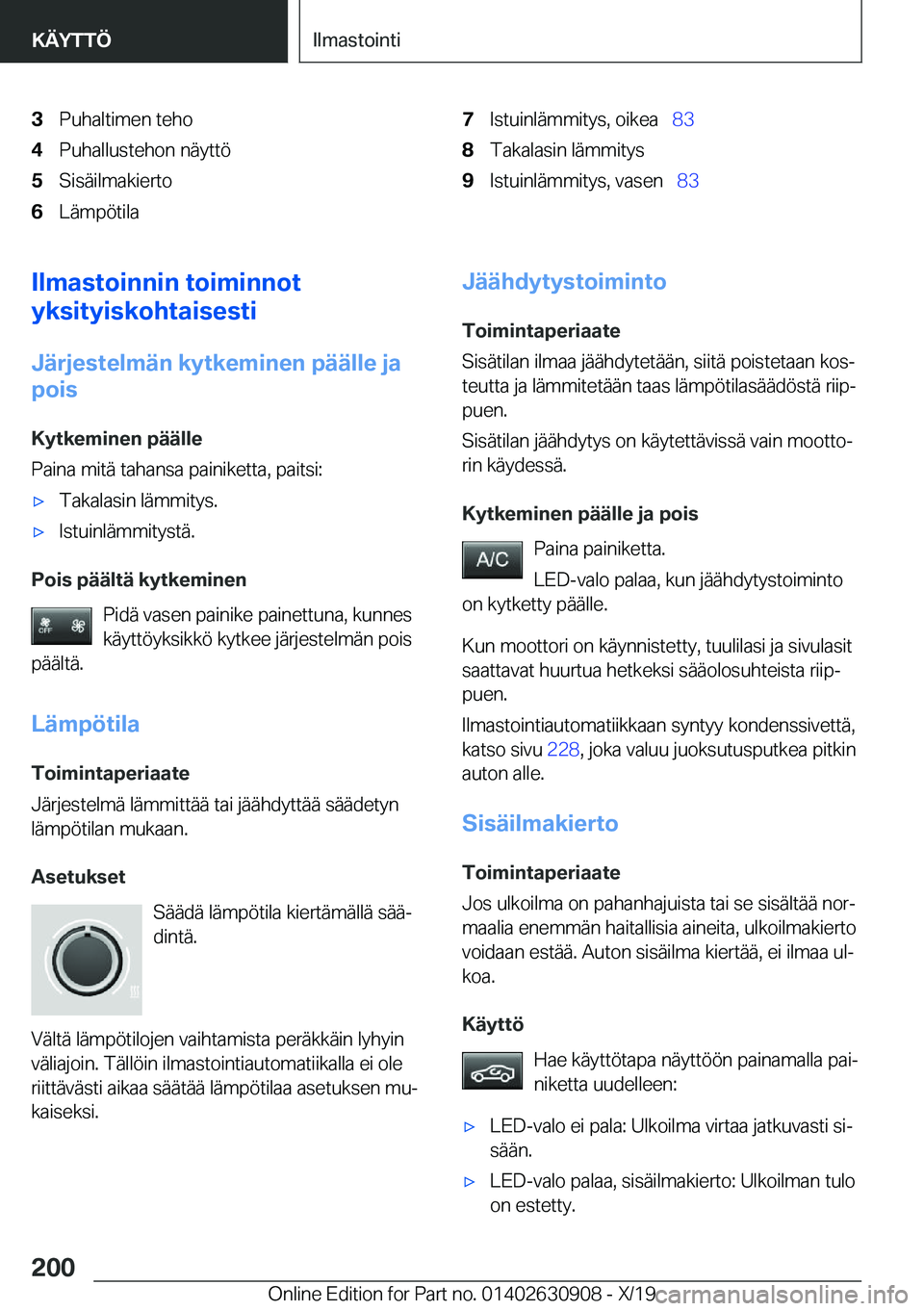 BMW X2 2020  Omistajan Käsikirja (in Finnish) �3�P�u�h�a�l�t�i�m�e�n��t�e�h�o�4�P�u�h�a�l�l�u�s�t�e�h�o�n��n�
