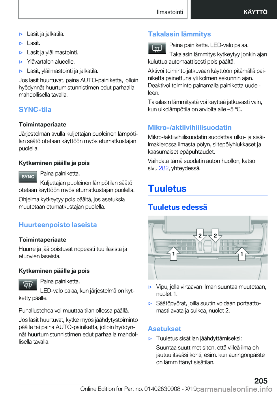 BMW X2 2020  Omistajan Käsikirja (in Finnish) x�L�a�s�i�t��j�a��j�a�l�k�a�t�i�l�a�.x�L�a�s�i�t�.x�L�a�s�i�t��j�a��y�l�