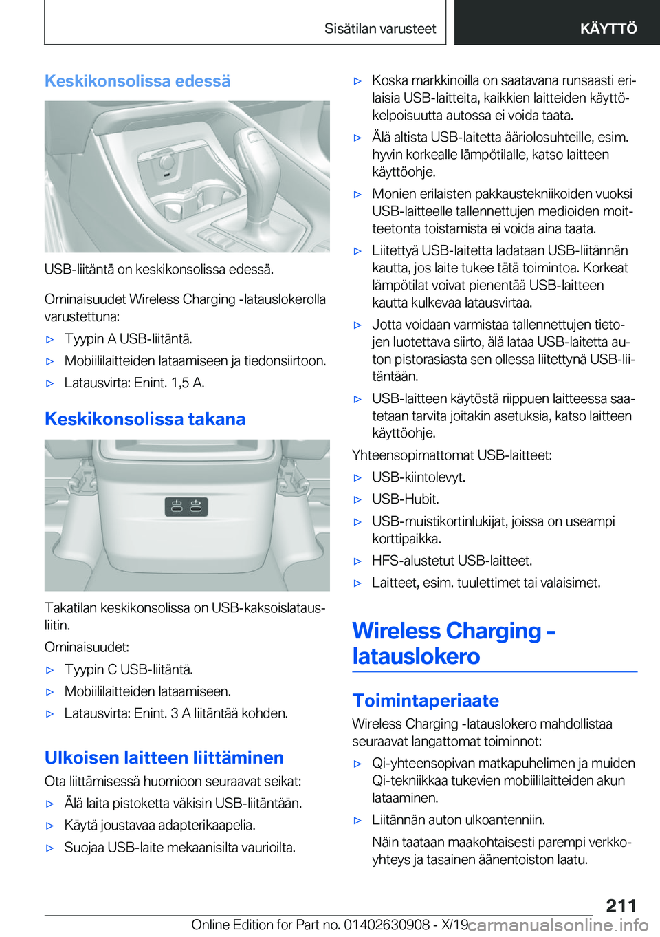 BMW X2 2020  Omistajan Käsikirja (in Finnish) �K�e�s�k�i�k�o�n�s�o�l�i�s�s�a��e�d�e�s�s�