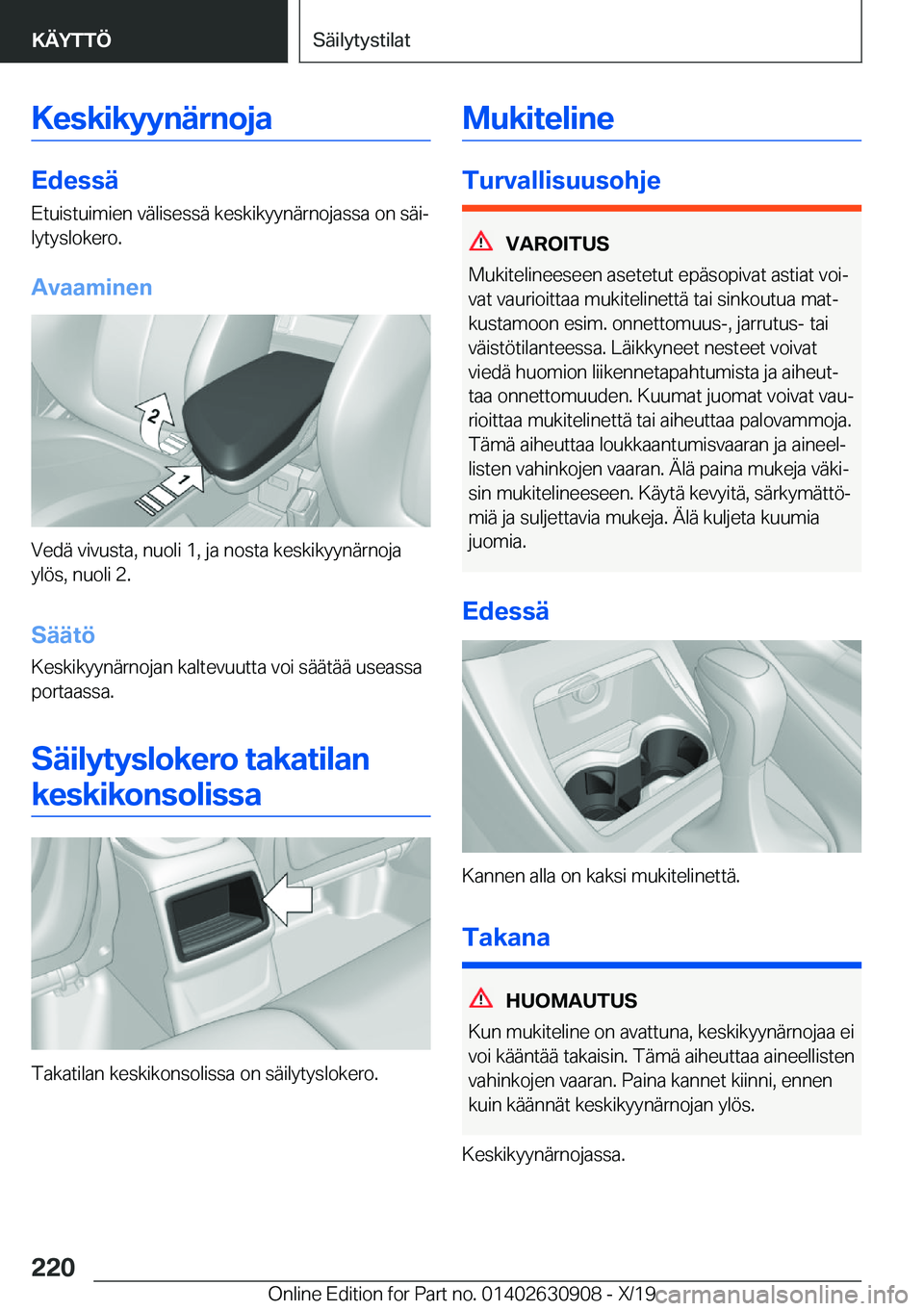 BMW X2 2020  Omistajan Käsikirja (in Finnish) �K�e�s�k�i�k�y�y�n�