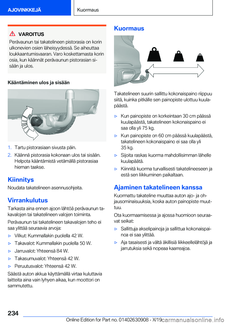 BMW X2 2020  Omistajan Käsikirja (in Finnish) �V�A�R�O�I�T�U�S
�P�e�r�