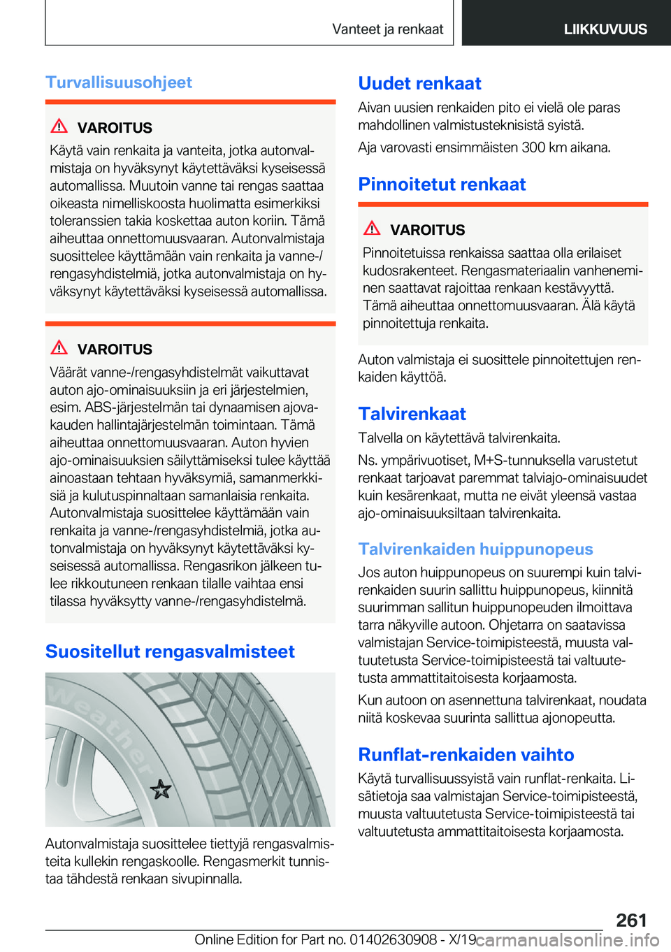 BMW X2 2020  Omistajan Käsikirja (in Finnish) �T�u�r�v�a�l�l�i�s�u�u�s�o�h�j�e�e�t
�V�A�R�O�I�T�U�S
�K�