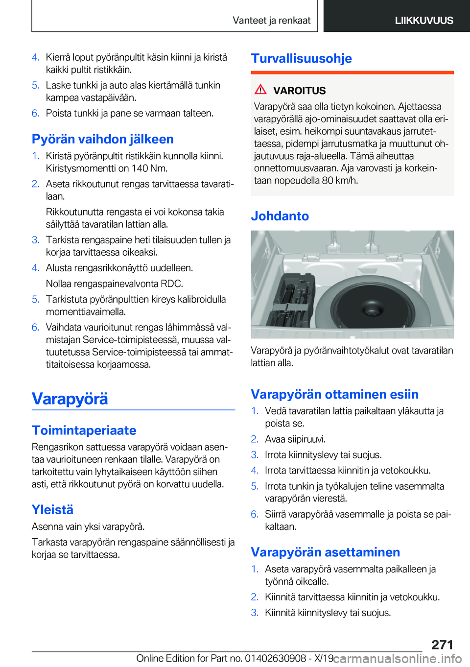 BMW X2 2020  Omistajan Käsikirja (in Finnish) �4�.�K�i�e�r�r�