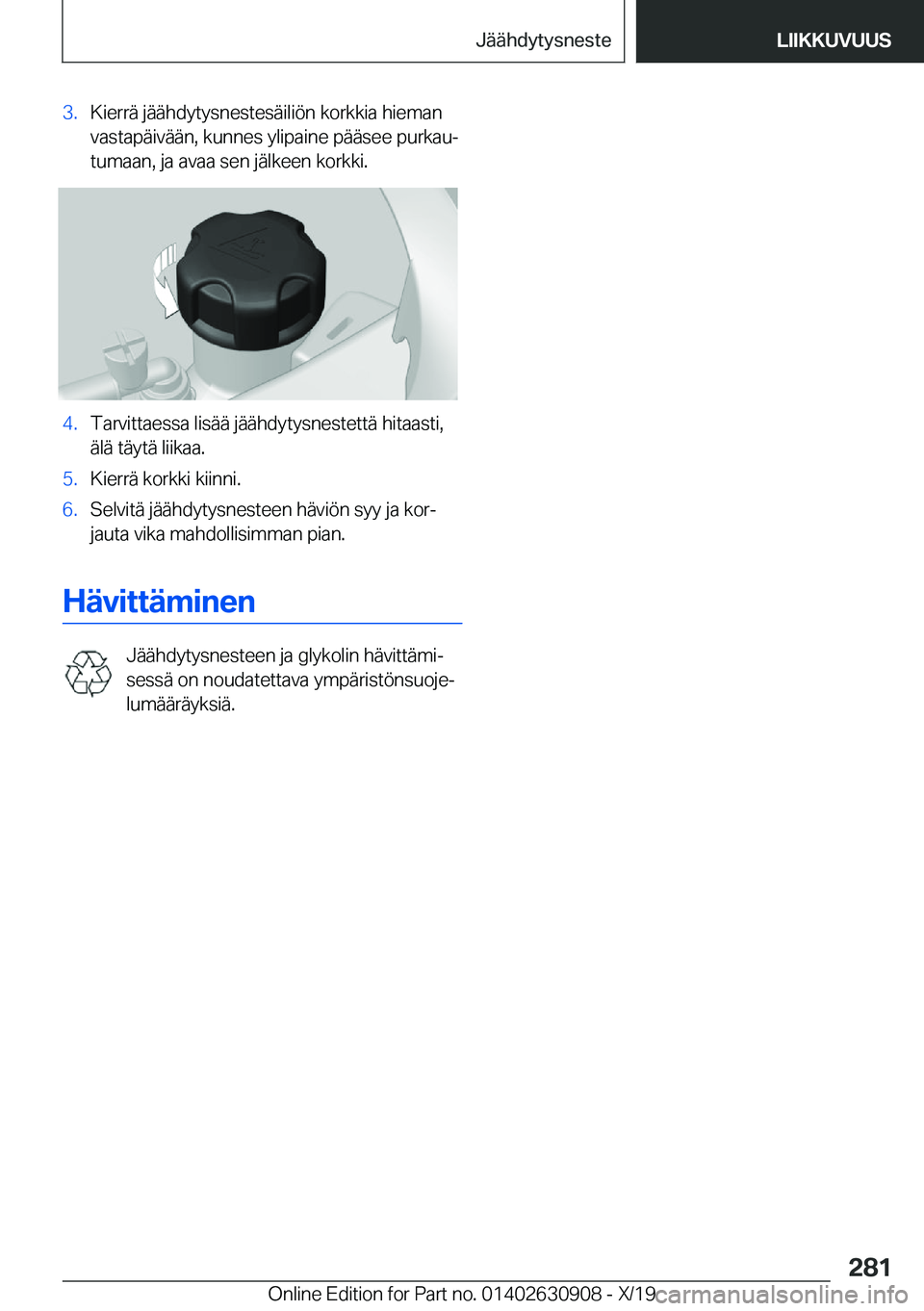 BMW X2 2020  Omistajan Käsikirja (in Finnish) �3�.�K�i�e�r�r�
