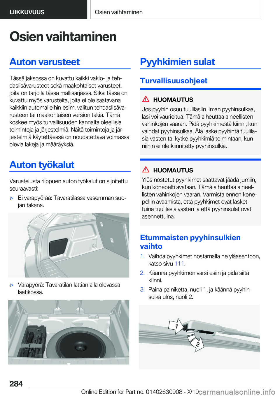 BMW X2 2020  Omistajan Käsikirja (in Finnish) �O�s�i�e�n��v�a�i�h�t�a�m�i�n�e�n�A�u�t�o�n��v�a�r�u�s�t�e�e�t
�T�