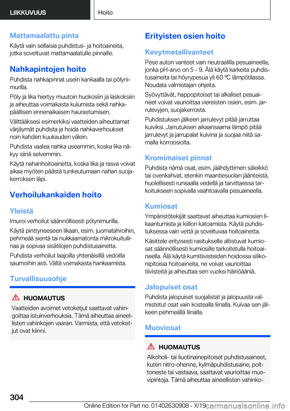 BMW X2 2020  Omistajan Käsikirja (in Finnish) �M�a�t�t�a�m�a�a�l�a�t�t�u��p�i�n�t�a�K�