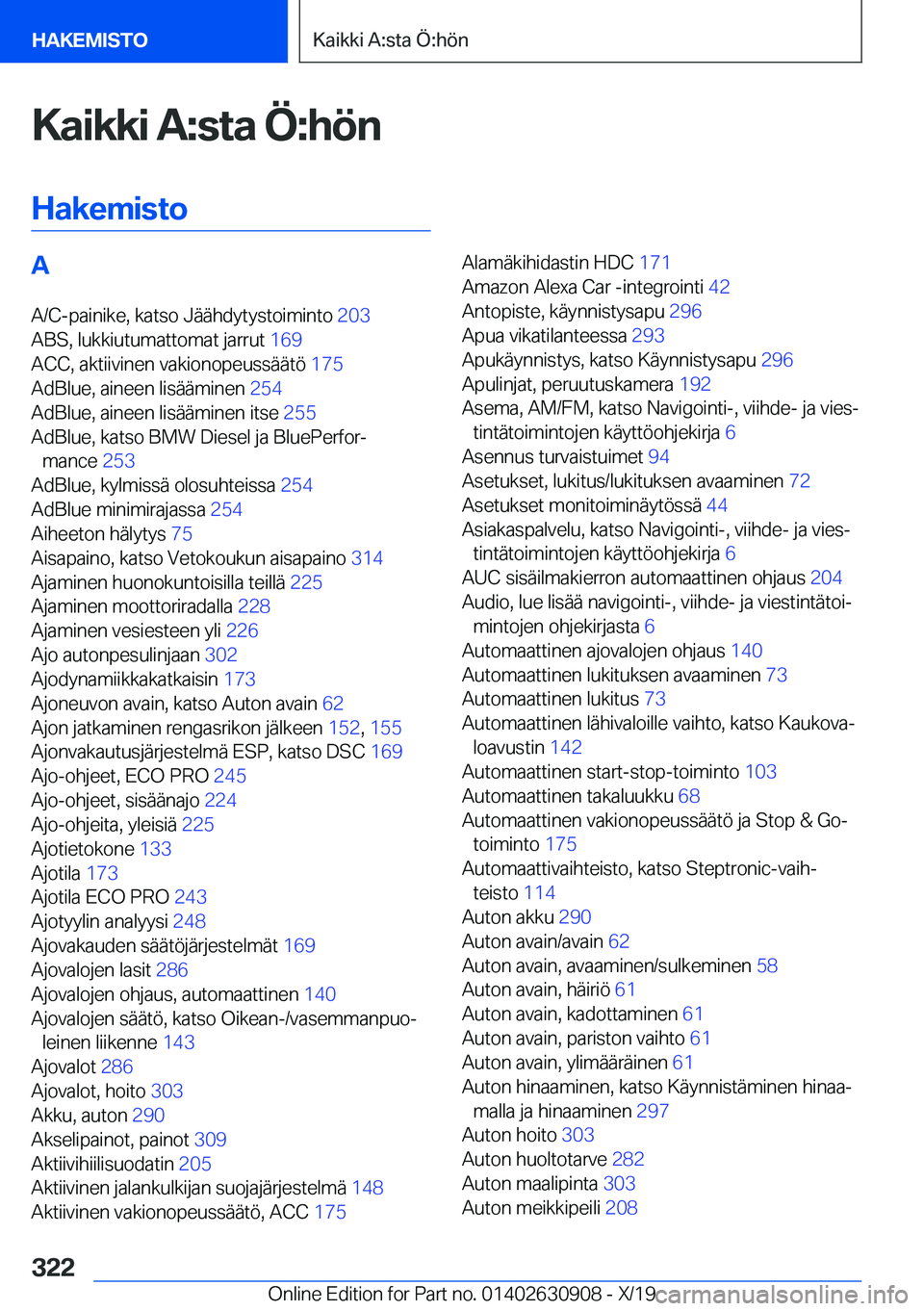 BMW X2 2020  Omistajan Käsikirja (in Finnish) �K�a�i�k�k�i��A�:�s�t�a��