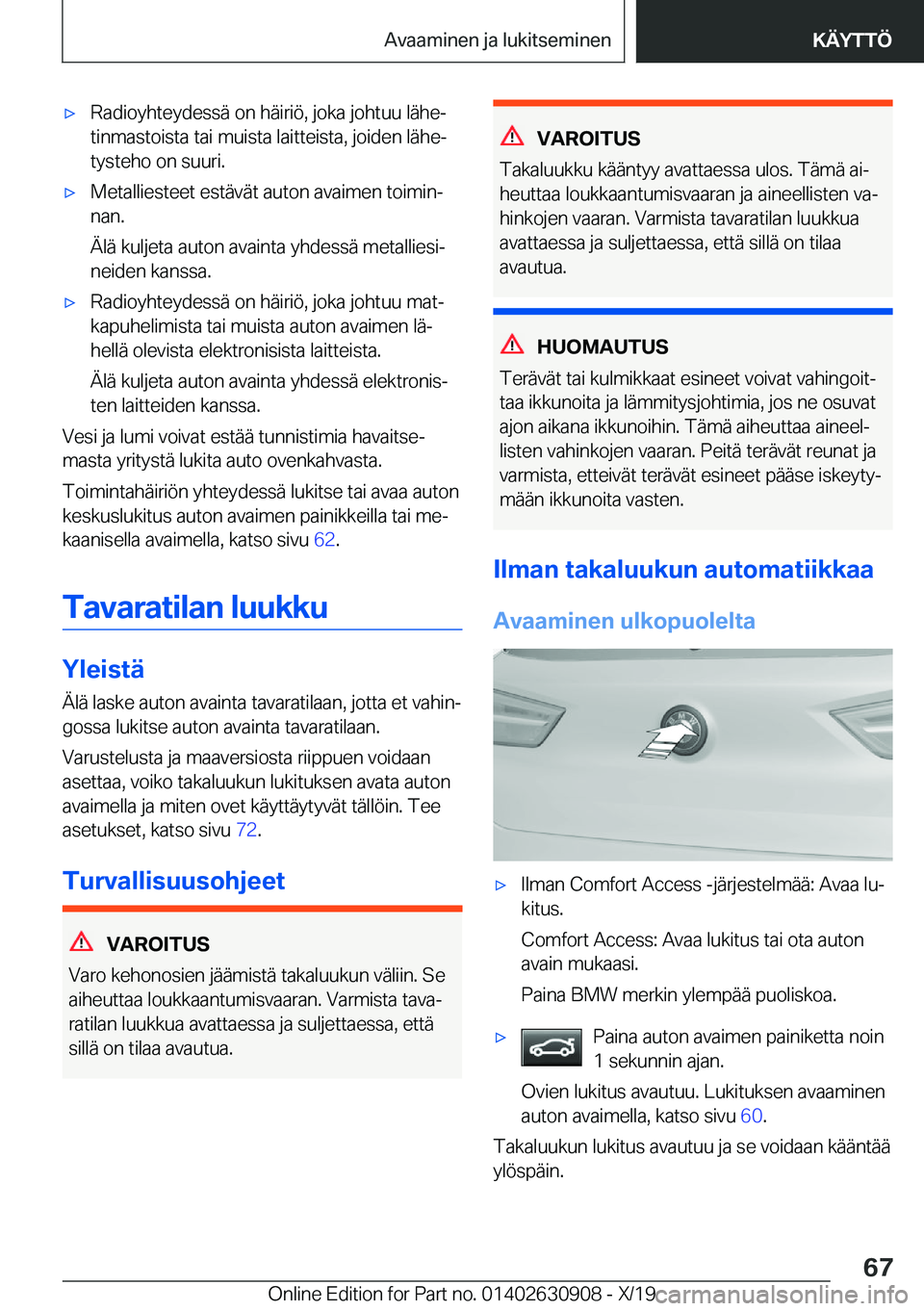 BMW X2 2020  Omistajan Käsikirja (in Finnish) x�R�a�d�i�o�y�h�t�e�y�d�e�s�s�