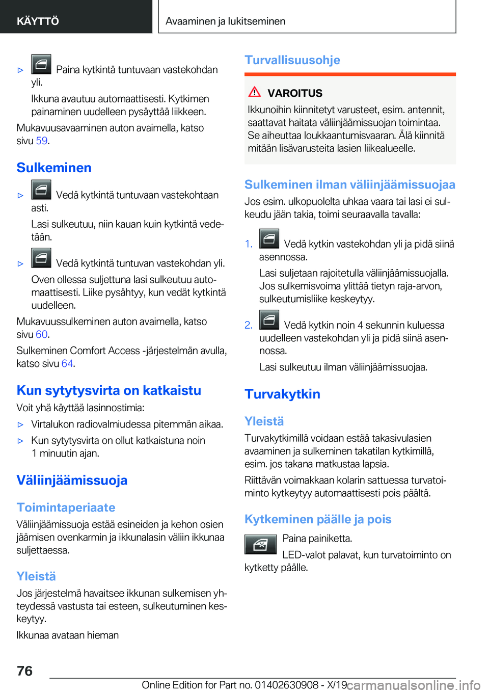 BMW X2 2020  Omistajan Käsikirja (in Finnish) x���P�a�i�n�a��k�y�t�k�i�n�t�