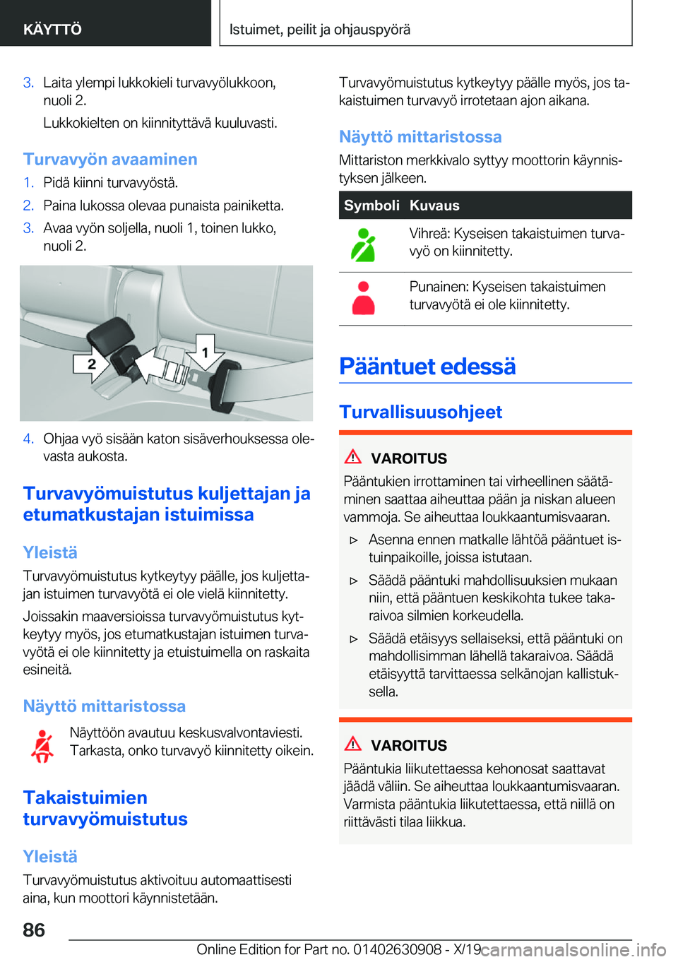 BMW X2 2020  Omistajan Käsikirja (in Finnish) �3�.�L�a�i�t�a��y�l�e�m�p�i��l�u�k�k�o�k�i�e�l�i��t�u�r�v�a�v�y�
