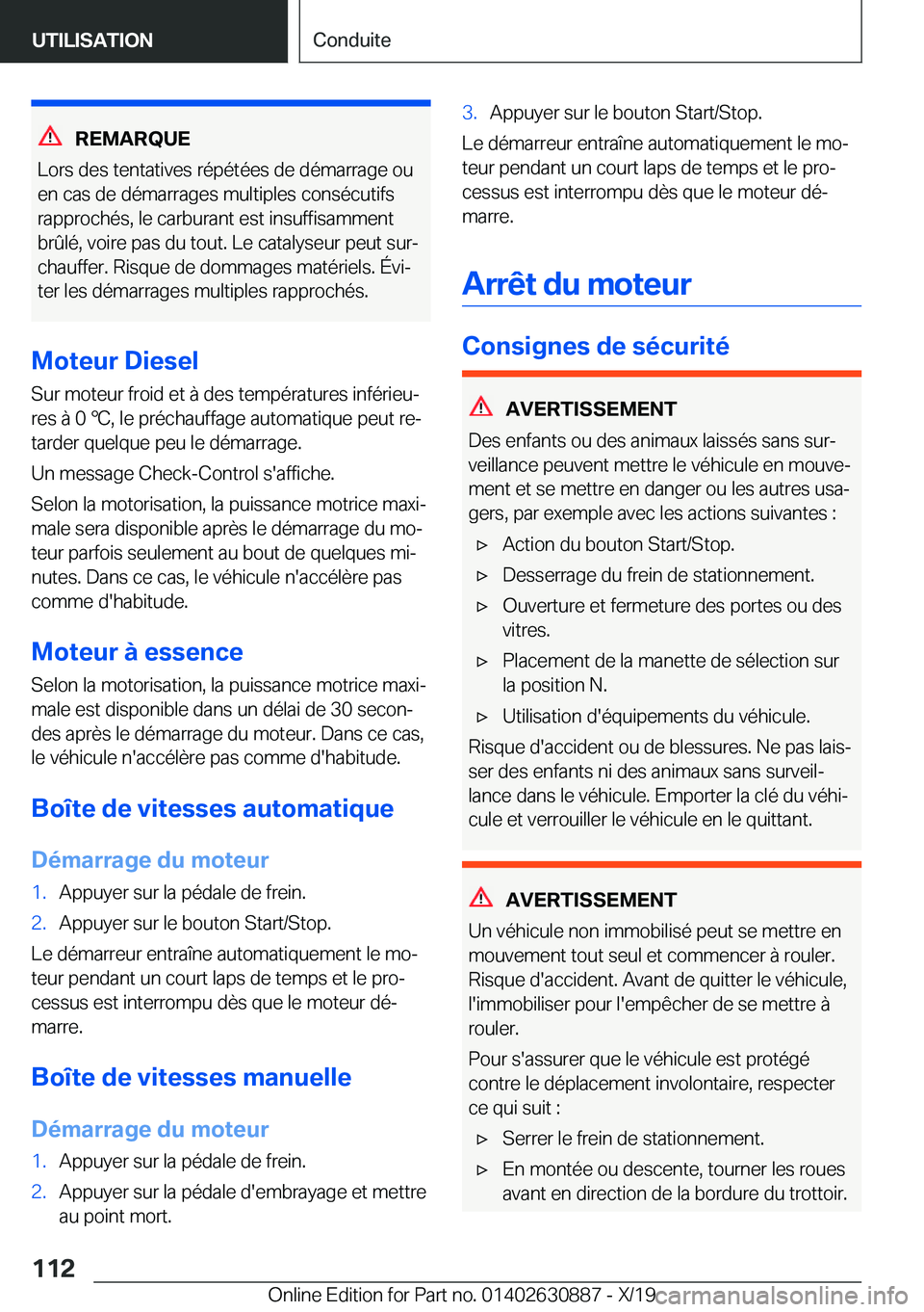 BMW X2 2020  Notices Demploi (in French) �R�E�M�A�R�Q�U�E
�L�o�r�s��d�e�s��t�e�n�t�a�t�i�v�e�s��r�é�p�é�t�é�e�s��d�e��d�é�m�a�r�r�a�g�e��o�u �e�n��c�a�s��d�e��d�é�m�a�r�r�a�g�e�s��m�u�l�t�i�p�l�e�s��c�o�n�s�é�c�u�t�i�f�s
�r�