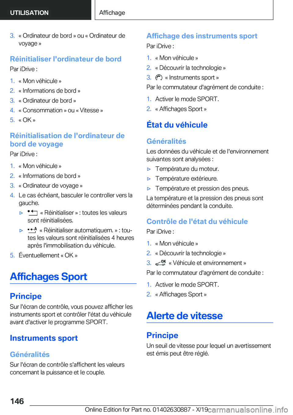 BMW X2 2020  Notices Demploi (in French) �3�.�k��O�r�d�i�n�a�t�e�u�r��d�e��b�o�r�d��{��o�u��k��O�r�d�i�n�a�t�e�u�r��d�e
�v�o�y�a�g�e��{
�R�é�i�n�i�t�i�a�l�i�s�e�r��l�'�o�r�d�i�n�a�t�e�u�r��d�e��b�o�r�d
�P�a�r��i�D�r�i�v�e�
