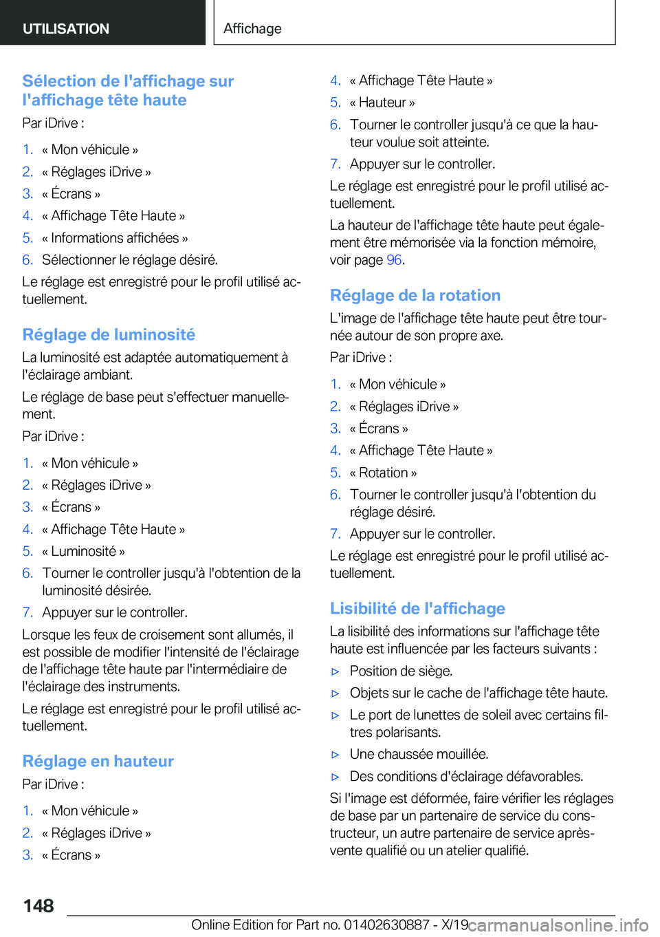 BMW X2 2020  Notices Demploi (in French) �S�é�l�e�c�t�i�o�n��d�e��l�'�a�f�f�i�c�h�a�g�e��s�u�r
�l�'�a�f�f�i�c�h�a�g�e��t�ê�t�e��h�a�u�t�e
�P�a�r��i�D�r�i�v�e��:�1�.�k��M�o�n��v�é�h�i�c�u�l�e��{�2�.�k��R�é�g�l�a�g�e�s�