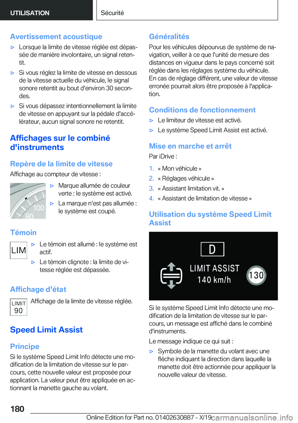 BMW X2 2020  Notices Demploi (in French) �A�v�e�r�t�i�s�s�e�m�e�n�t��a�c�o�u�s�t�i�q�u�e'x�L�o�r�s�q�u�e��l�a��l�i�m�i�t�e��d�e��v�i�t�e�s�s�e��r�é�g�l�é�e��e�s�t��d�é�p�a�sj
�s�é�e��d�e��m�a�n�i�è�r�e��i�n�v�o�l�o�n�t�a