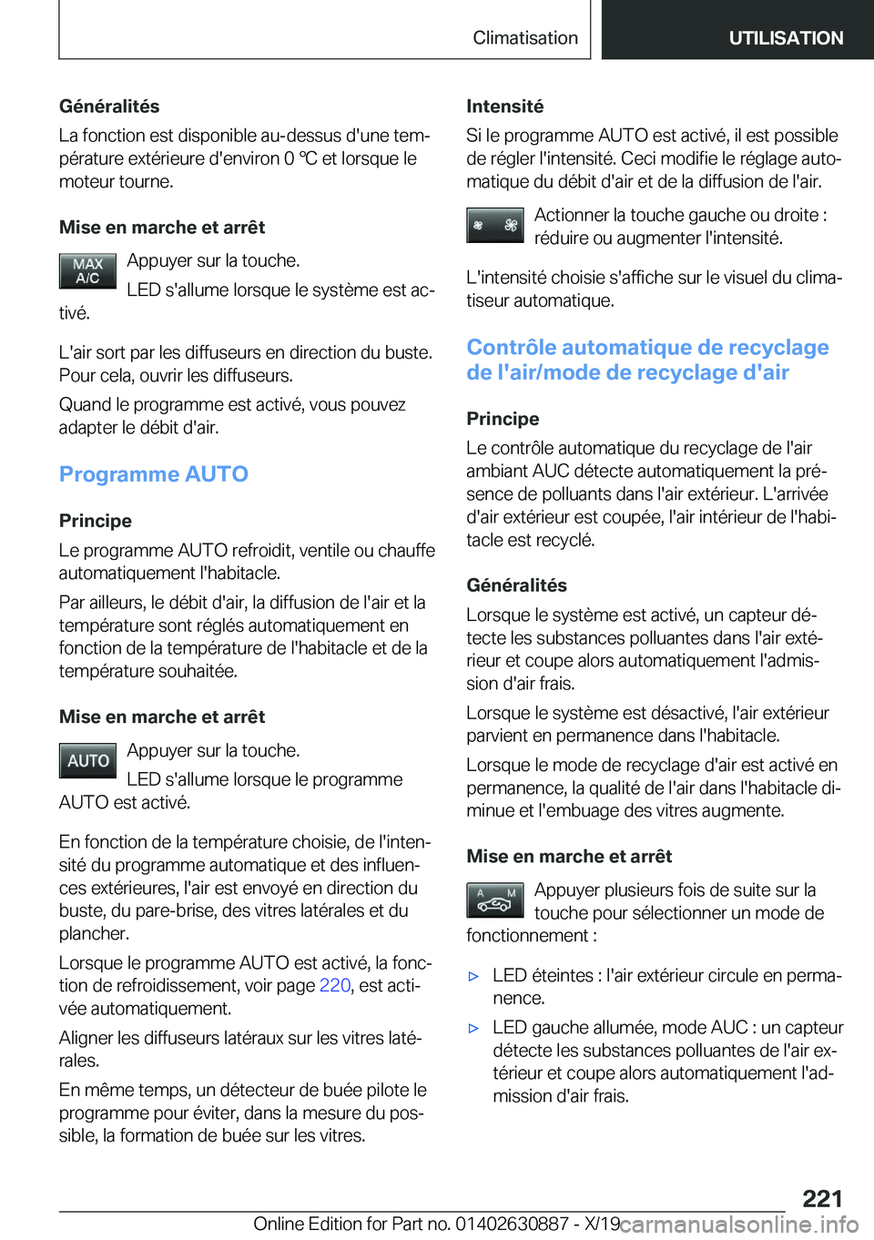 BMW X2 2020  Notices Demploi (in French) �G�é�n�é�r�a�l�i�t�é�s
�L�a��f�o�n�c�t�i�o�n��e�s�t��d�i�s�p�o�n�i�b�l�e��a�u�-�d�e�s�s�u�s��d�'�u�n�e��t�e�mj �p�é�r�a�t�u�r�e��e�x�t�é�r�i�e�u�r�e��d�'�e�n�v�i�r�o�n��0�