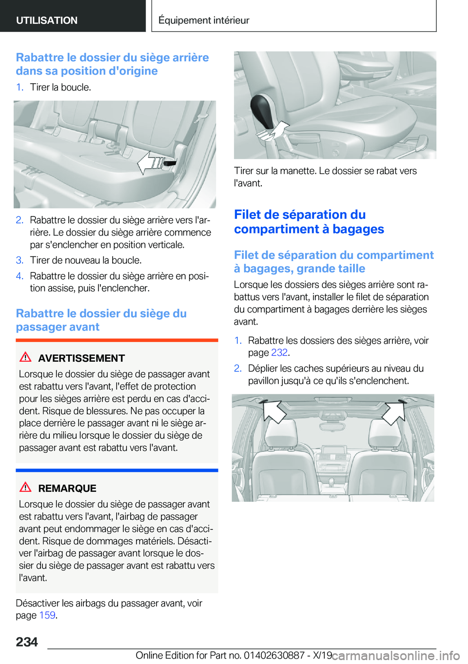 BMW X2 2020  Notices Demploi (in French) �R�a�b�a�t�t�r�e��l�e��d�o�s�s�i�e�r��d�u��s�i�è�g�e��a�r�r�i�è�r�e
�d�a�n�s��s�a��p�o�s�i�t�i�o�n��d�'�o�r�i�g�i�n�e�1�.�T�i�r�e�r��l�a��b�o�u�c�l�e�.�2�.�R�a�b�a�t�t�r�e��l�e��d�o�