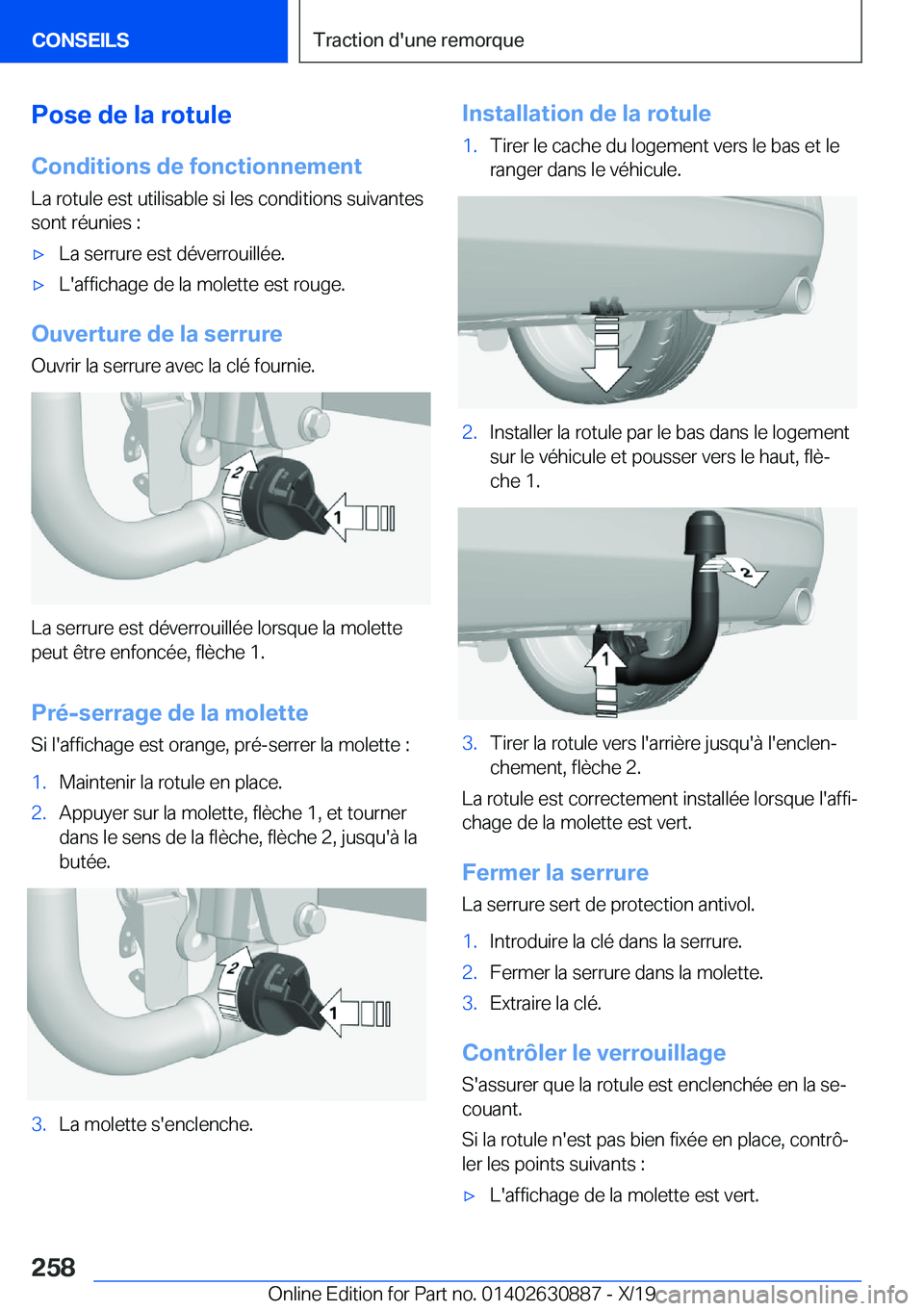 BMW X2 2020  Notices Demploi (in French) �P�o�s�e��d�e��l�a��r�o�t�u�l�e
�C�o�n�d�i�t�i�o�n�s��d�e��f�o�n�c�t�i�o�n�n�e�m�e�n�t �L�a��r�o�t�u�l�e��e�s�t��u�t�i�l�i�s�a�b�l�e��s�i��l�e�s��c�o�n�d�i�t�i�o�n�s��s�u�i�v�a�n�t�e�s�s�o